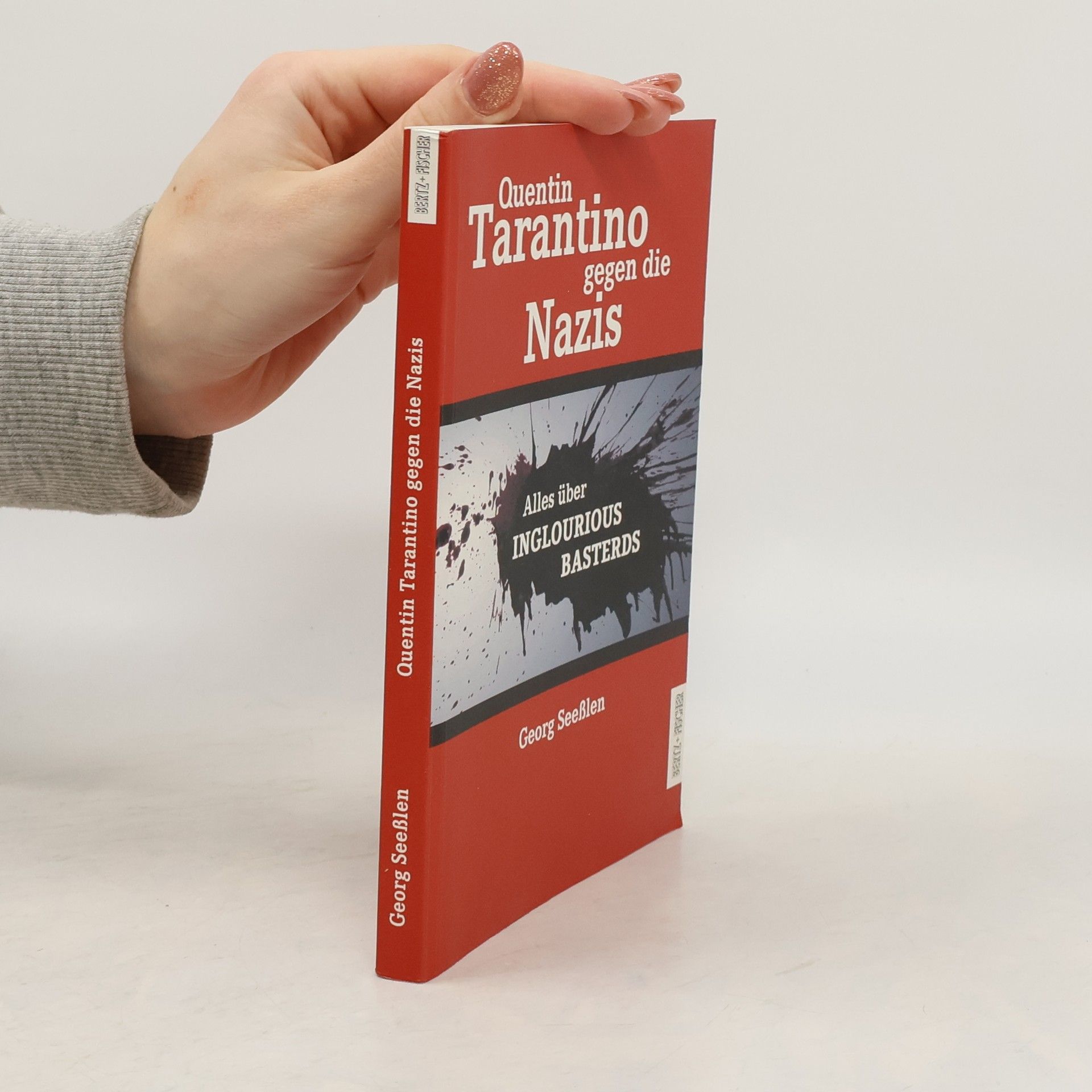 Georg Seeßlen Kleine Schriften zum Film: Quentin Tarantino gegen die Nazis