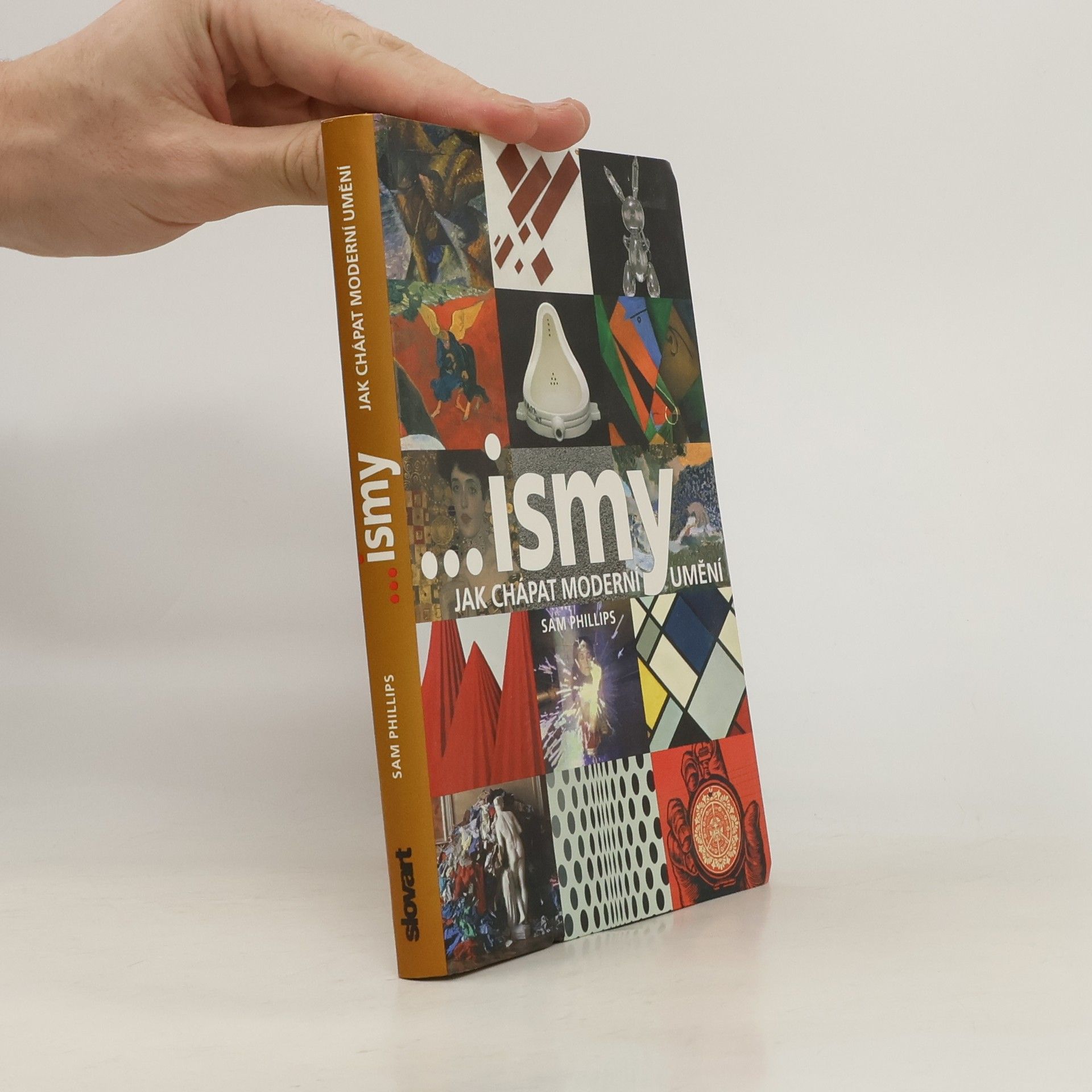 Sam Phillips ...ismy. Jak chápat moderní umění