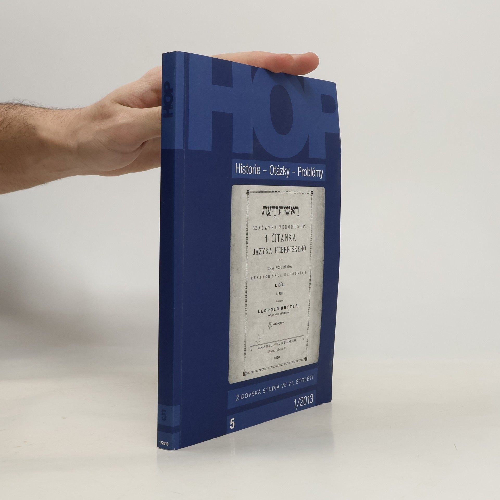 Collectif d'auteurs Historie - Otázky - Problémy 5. 1/2013