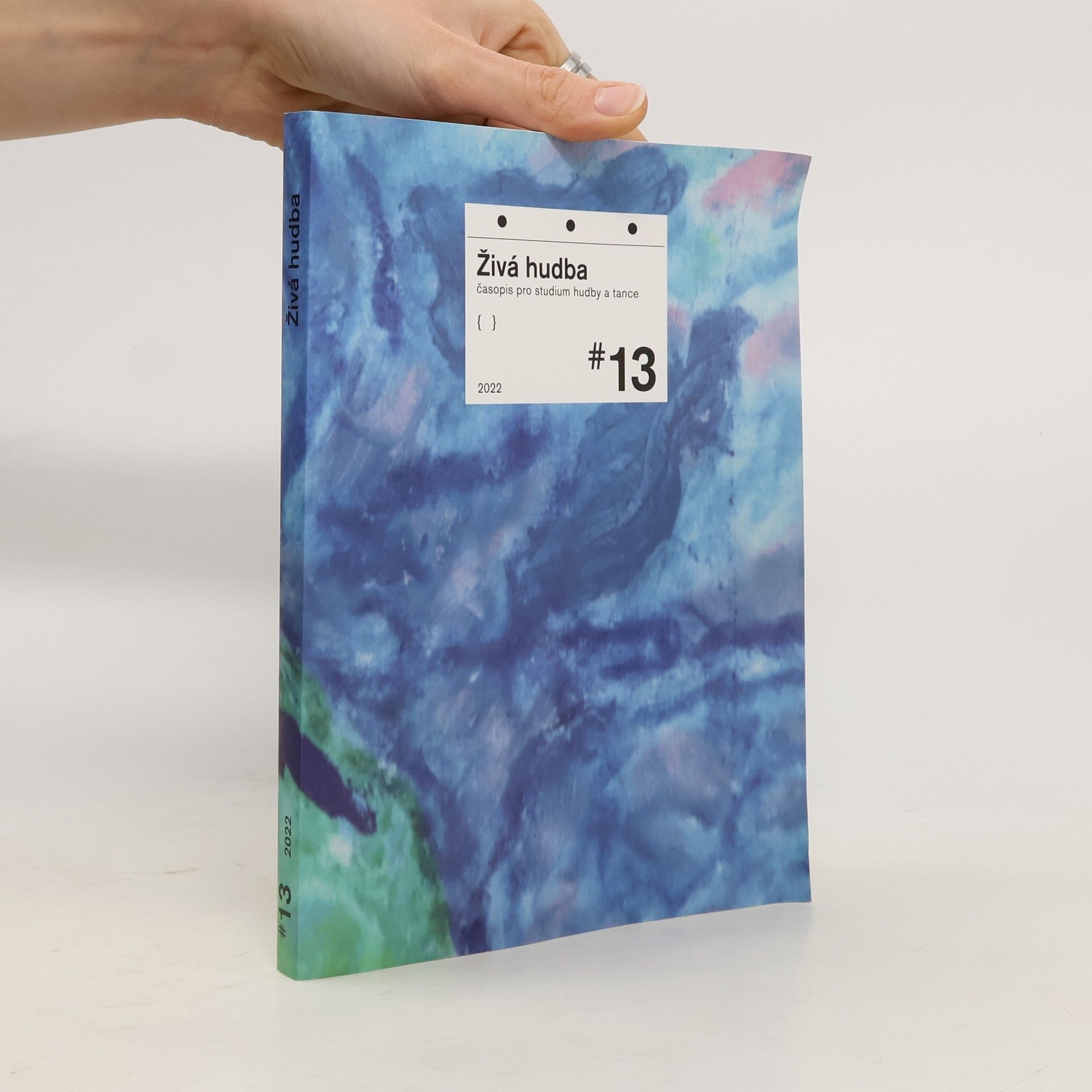 Auteurscollectief Živá hudba #13. Časopis pro studium hudby a tance