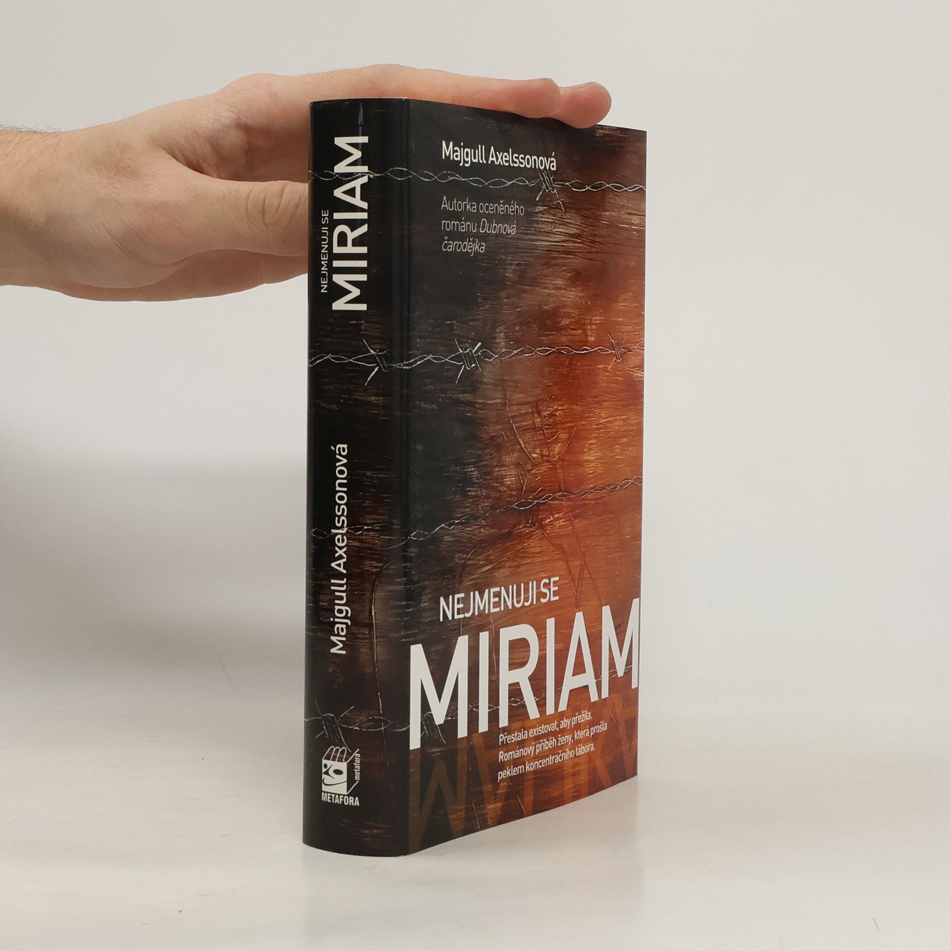 Majgull Axelsson Nejmenuji se Miriam