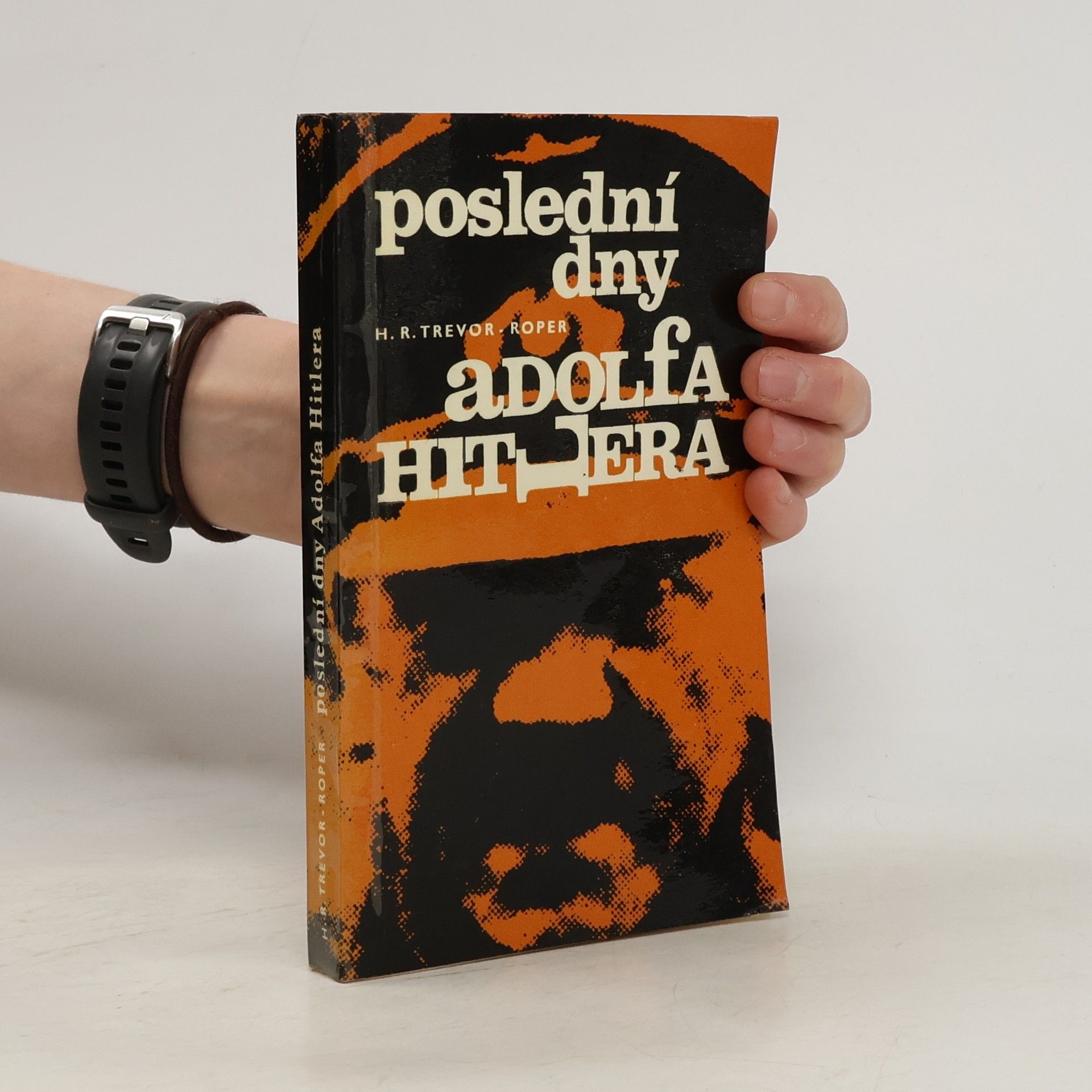 Marta Staňková Poslední dny Adolfa Hitlera