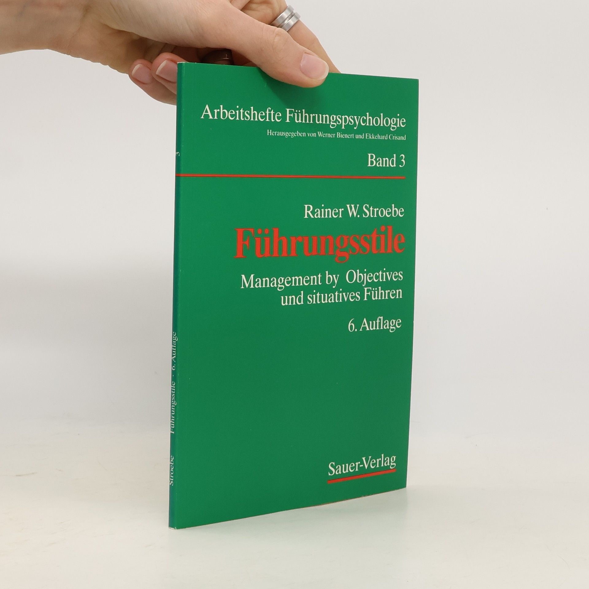 Rainer W. Stroebe Führungsstile