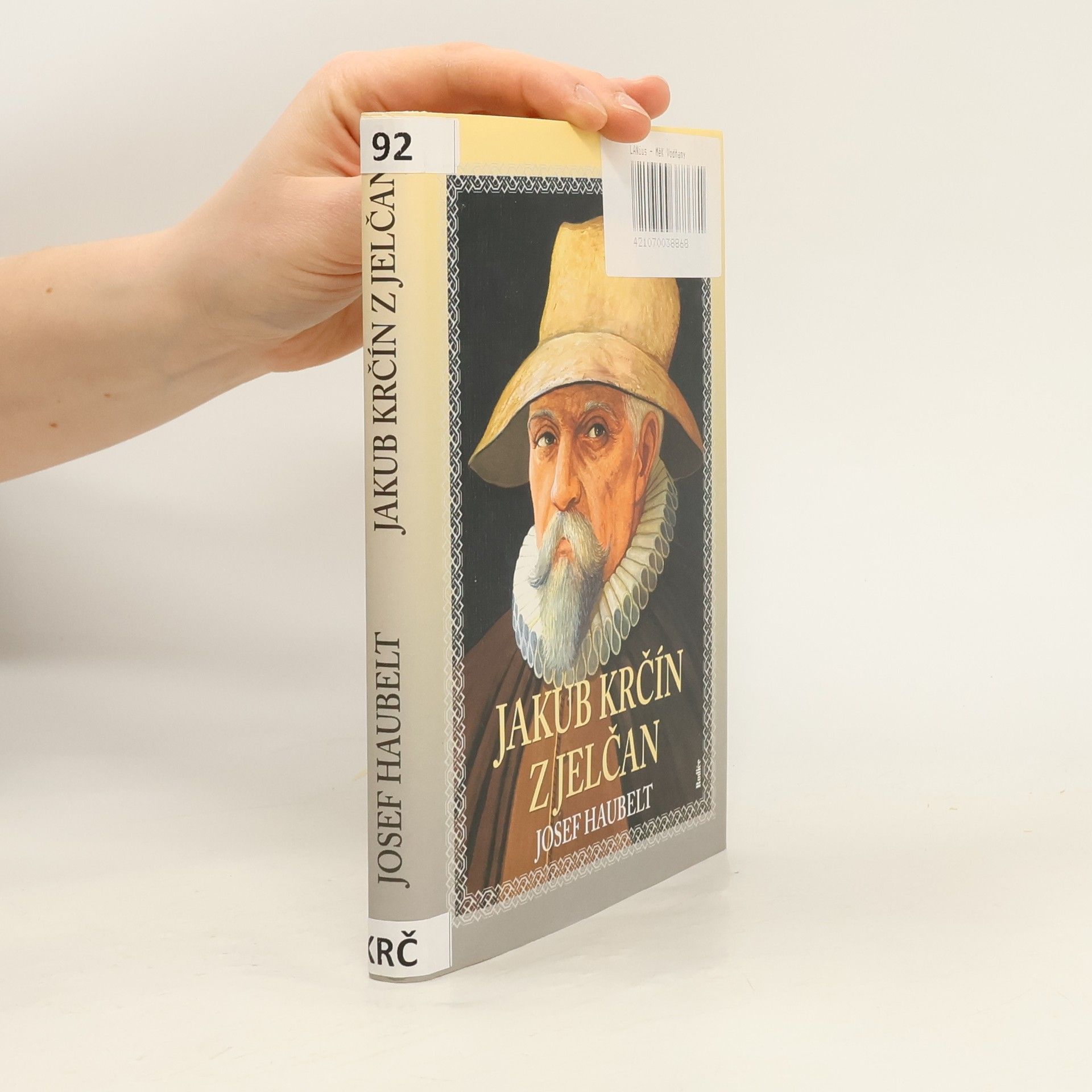 Josef Haubelt Jakub Krčín z Jelčan : list z historie jižních Čech