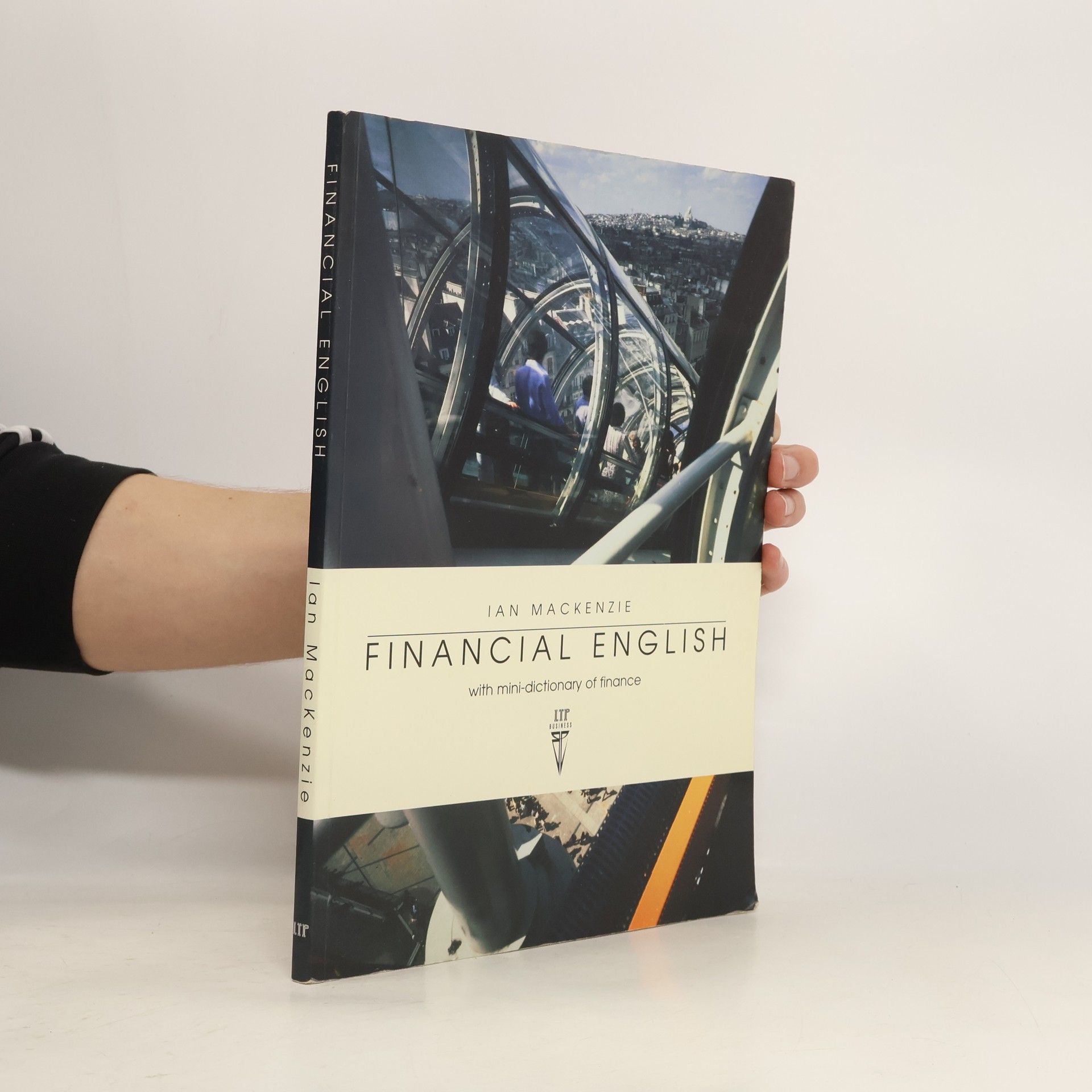 Ian MacKenzie Financial English with mini-dictionary of finance
