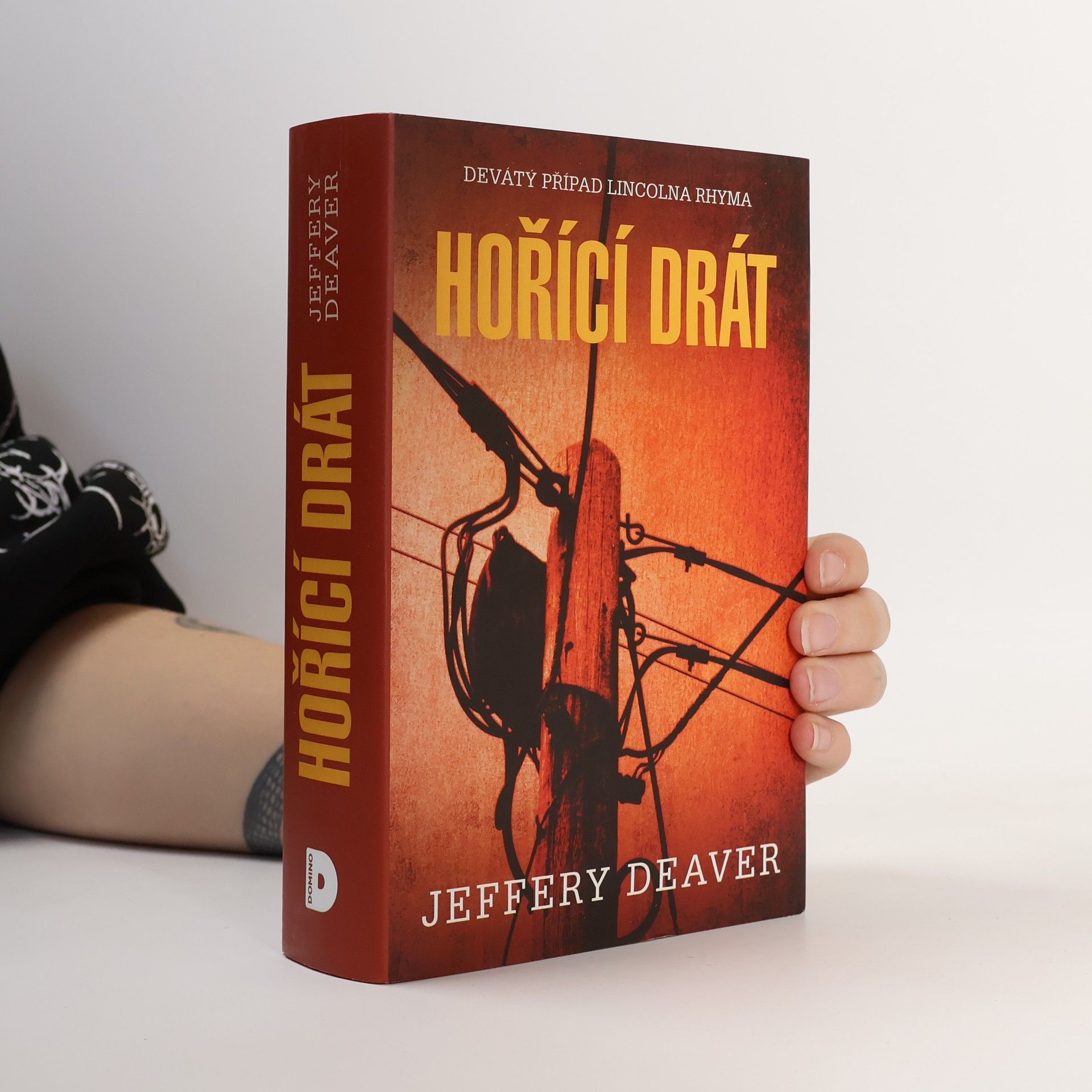 Jeffery Deaver Hořící drát