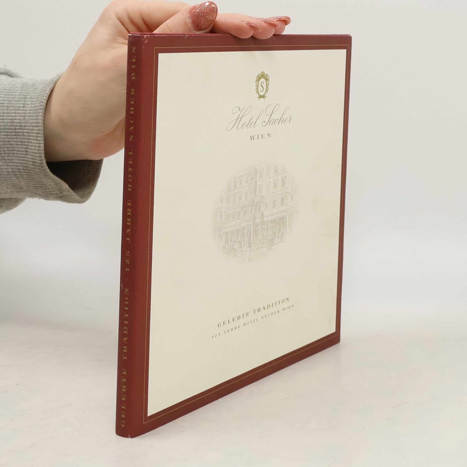 Susanne Bock 125 Jahre Hotel Sacher Wien