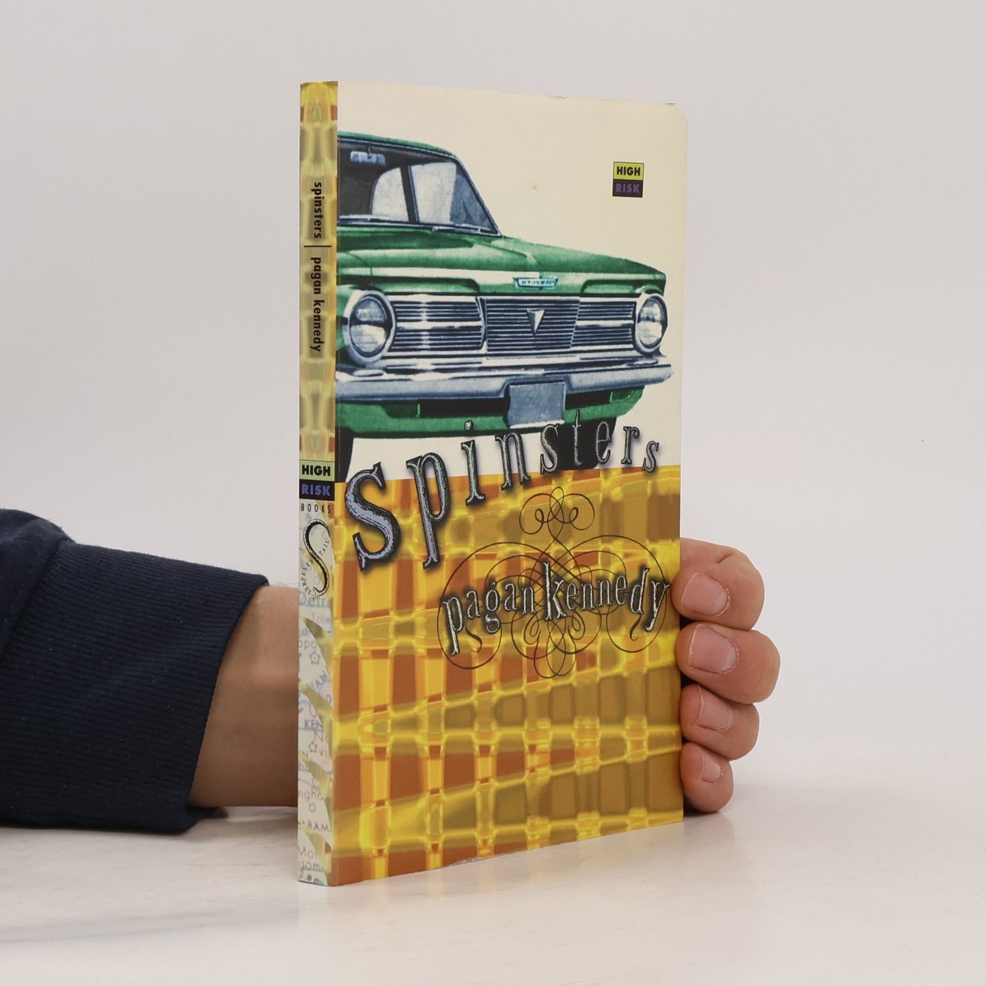 Pagan Kennedy Spinsters