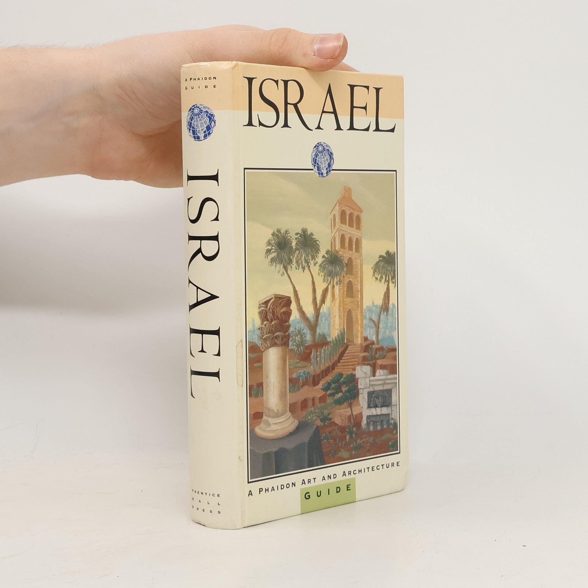 Franz N Mehling Israel, a Phaidon Art and Architecture Guide