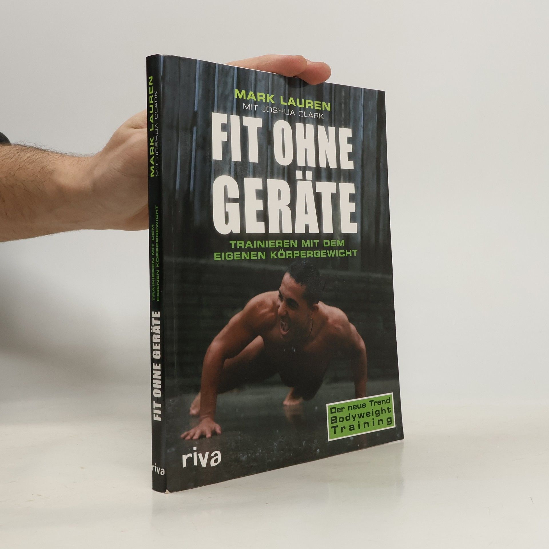 Mark Lauren Fit ohne Geräte