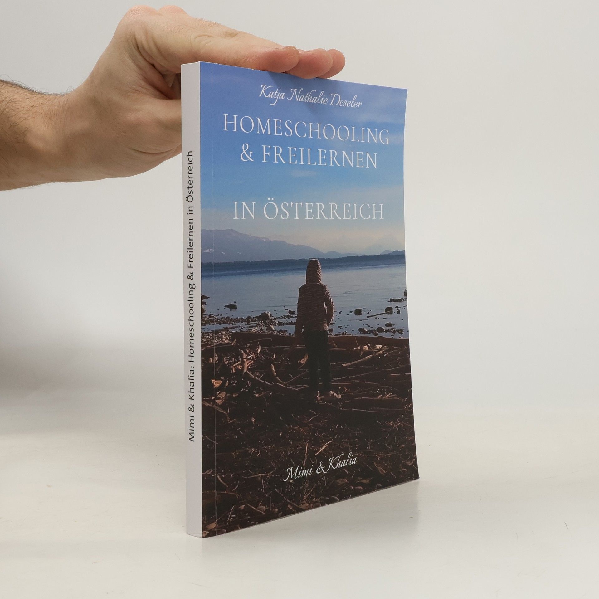 Katja Deseler Homeschooling & Freilernen in Österreich