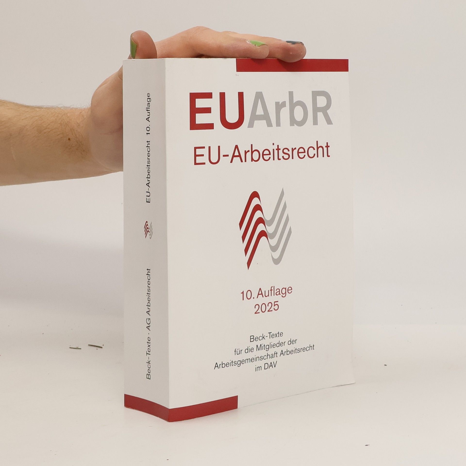 Kolektiv autorů EUArbR EU-Arbeitsrecht