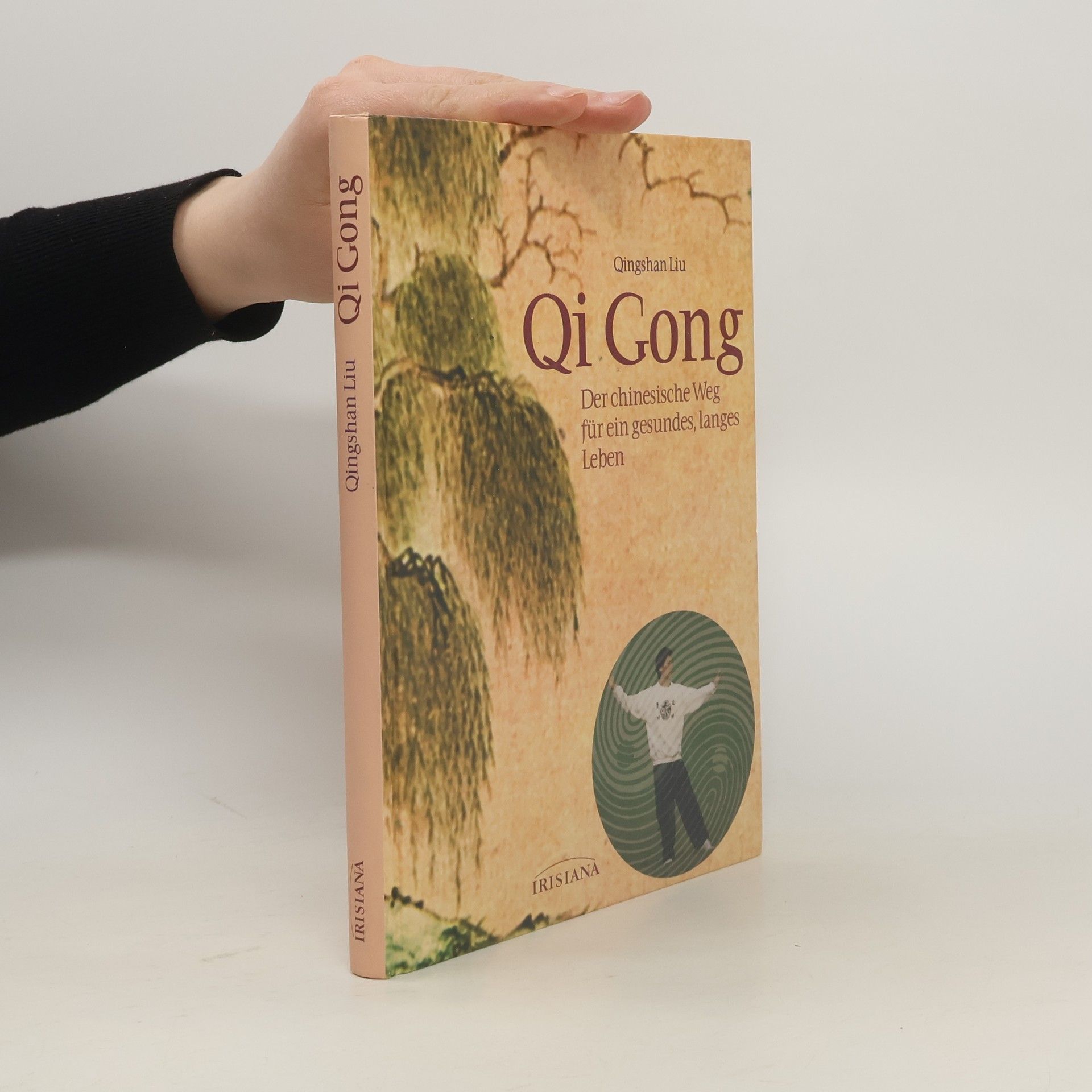 Qingshan Liu Qi-gong: der chinesische Weg für ein gesundes, langes Leben