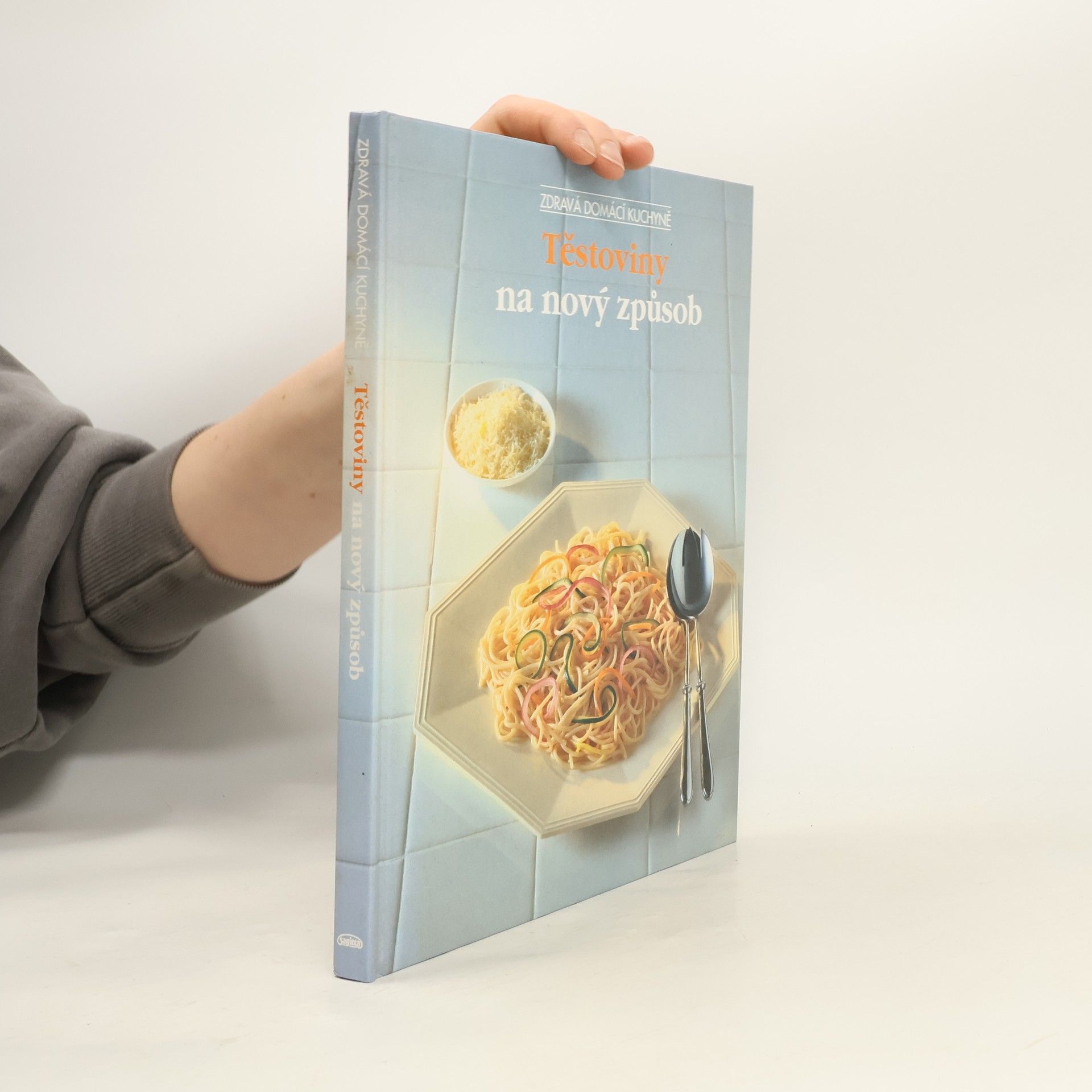 Zuzana Pletková Těstoviny na nový způsob
