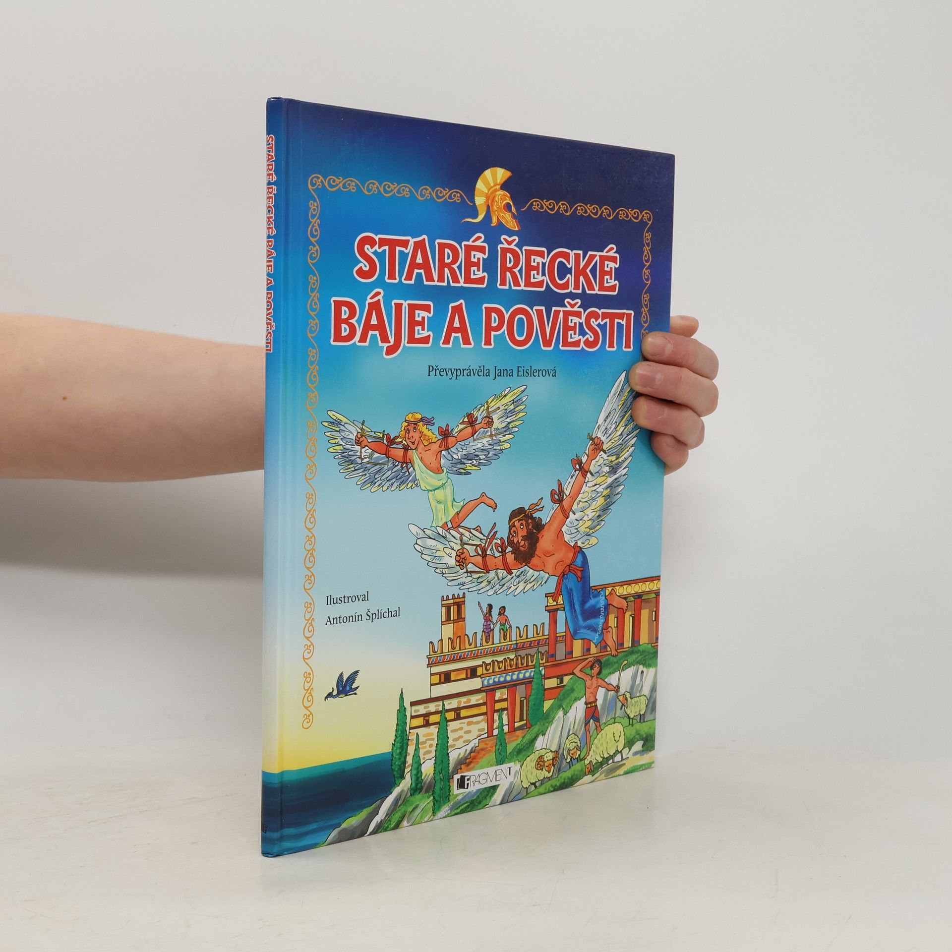 Jana Eislerová Staré řecké báje a pověsti