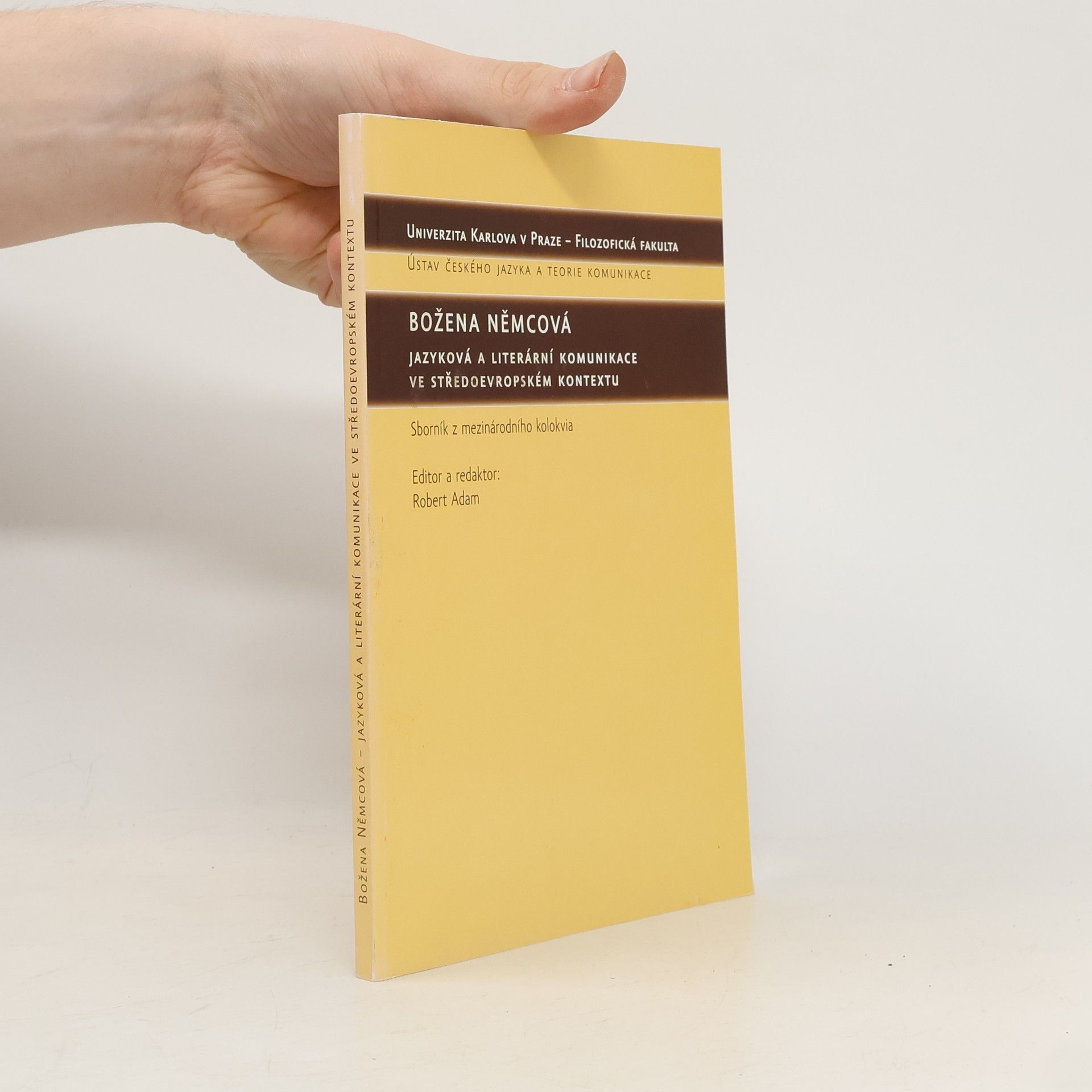 Robert Adam Božena Němcová. Jazyková a literární komunikace ve středoevropském kontextu