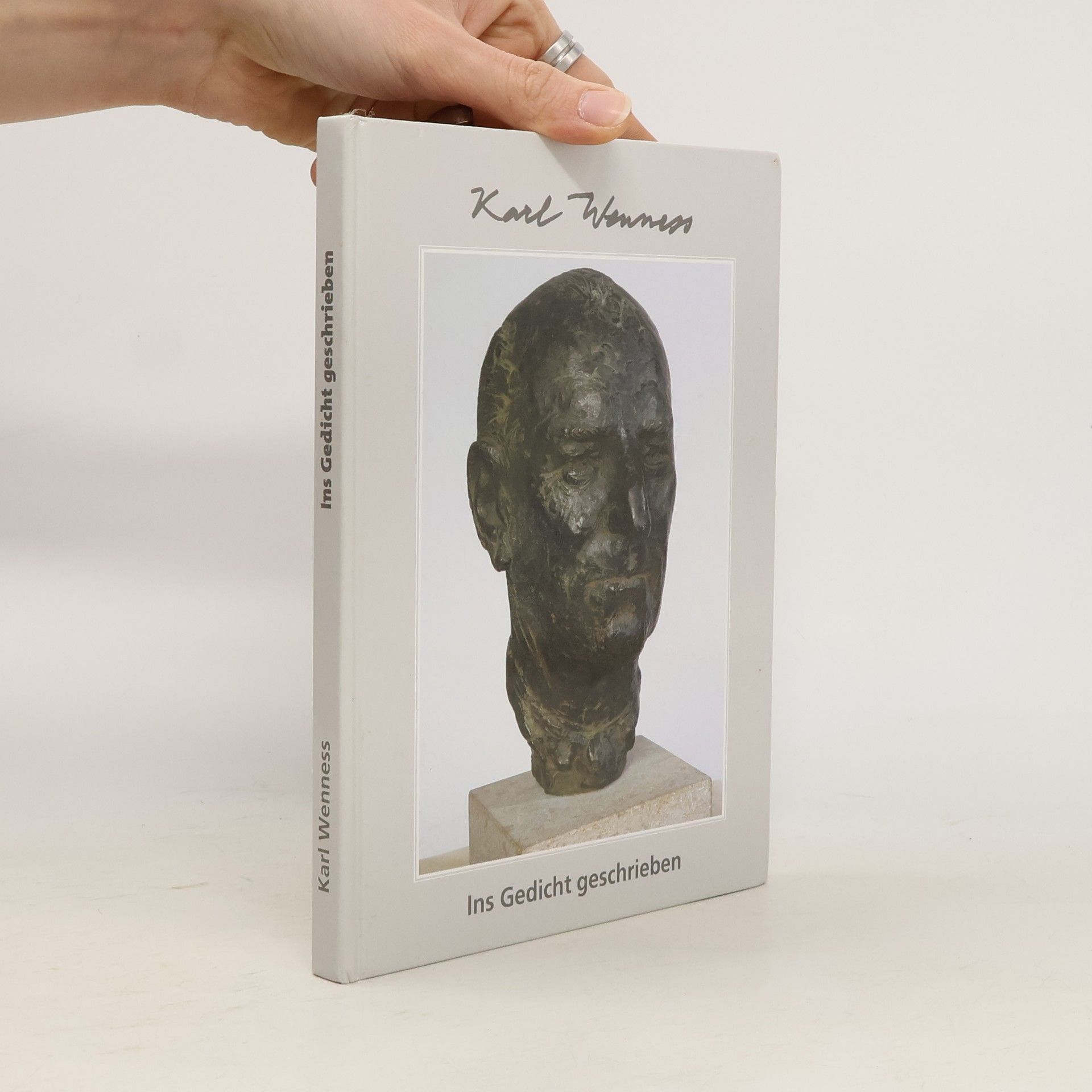 Karl Wenness Ins Gedicht geschrieben