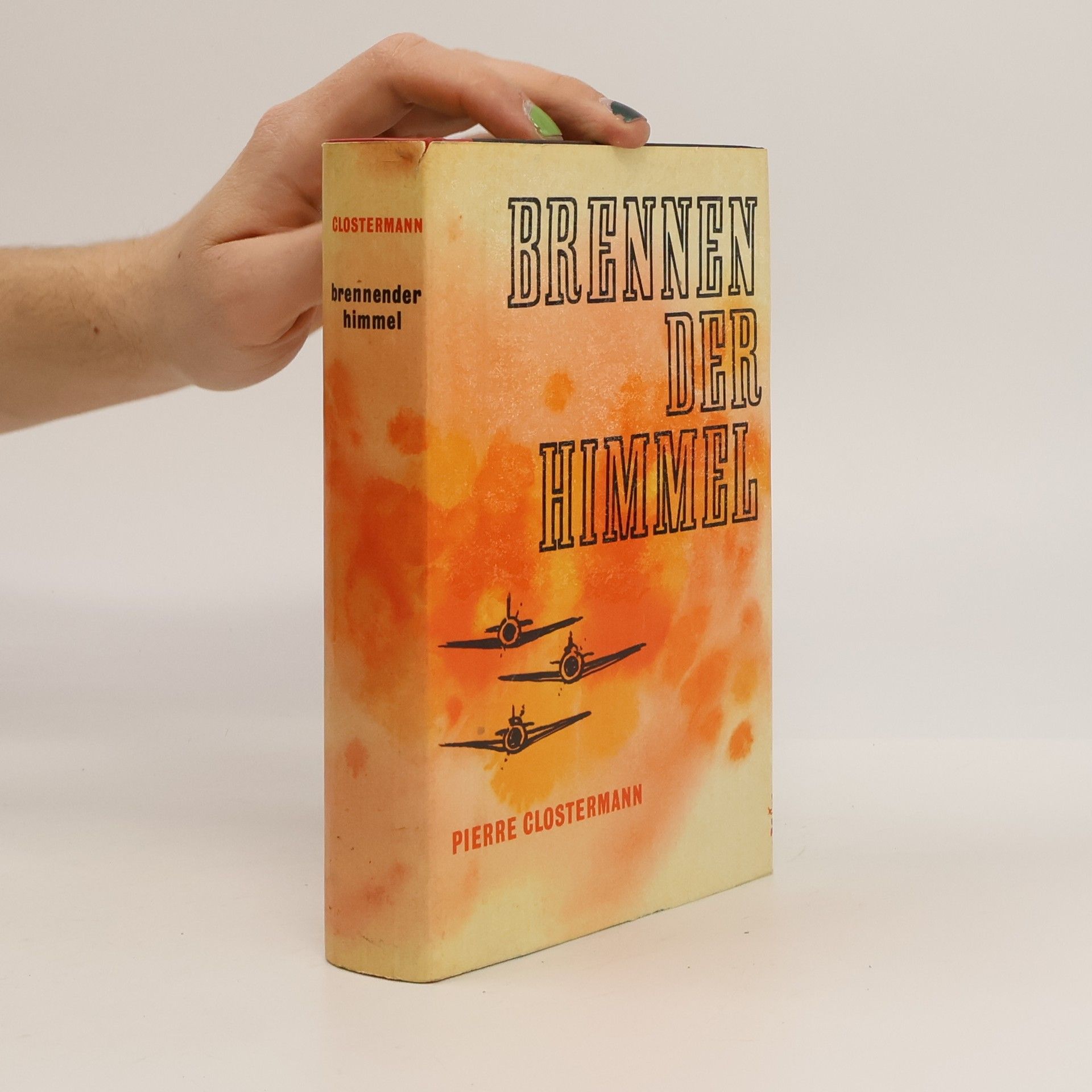 Pierre Clostermann Brennen der Himmel