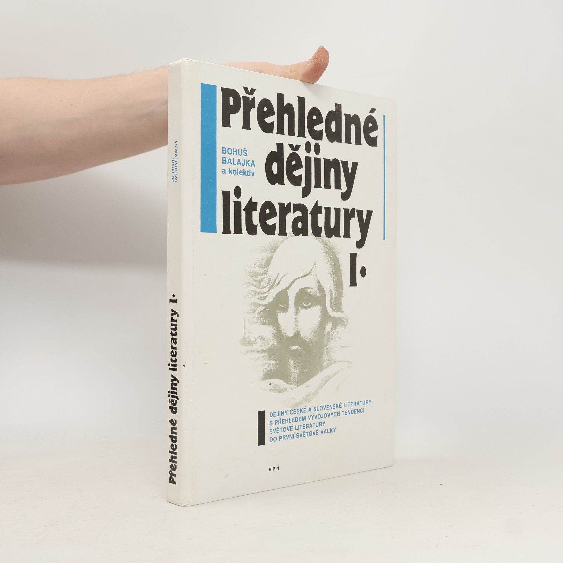 Bohumil Balajka Přehledné dějiny literatury, díl 1.