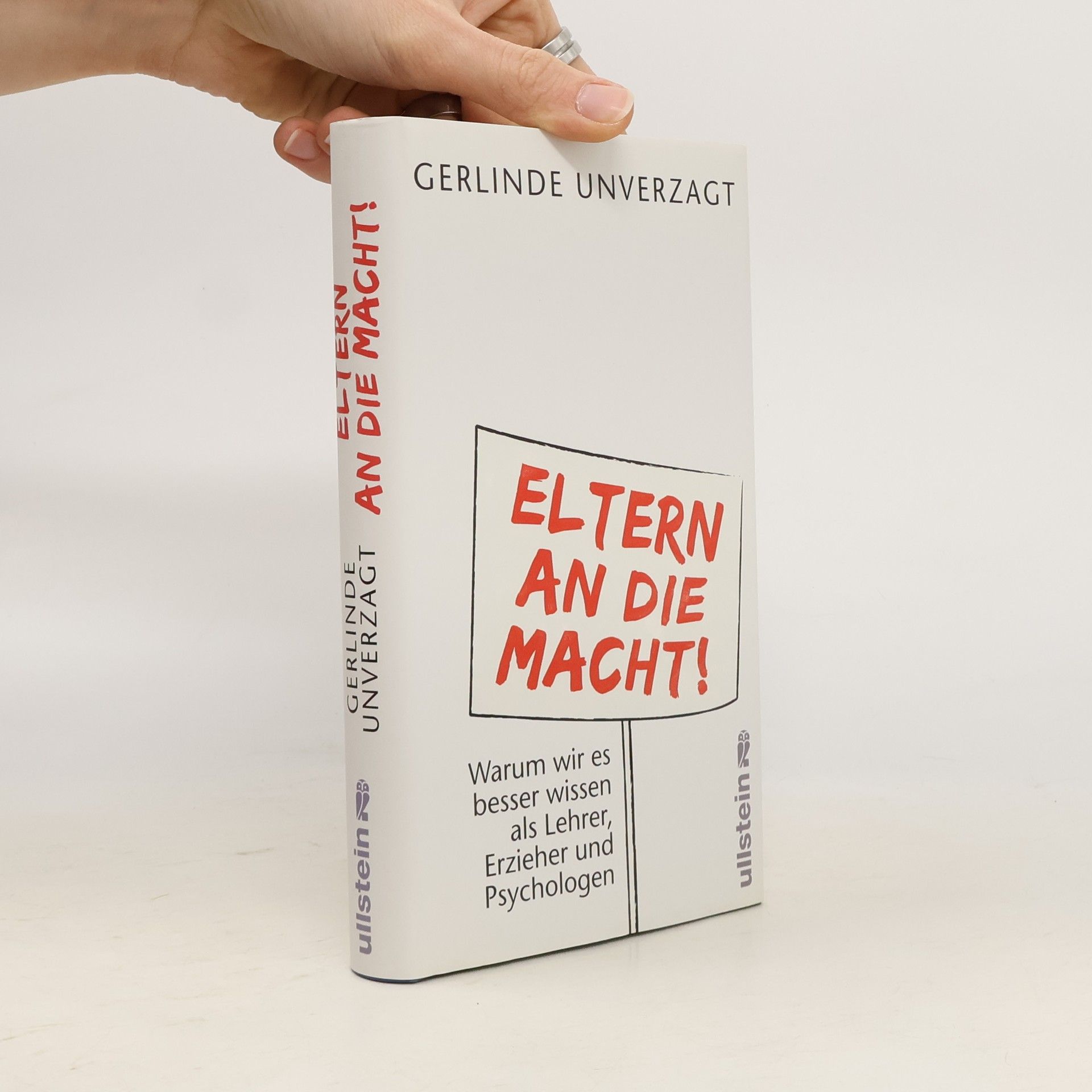 Gerlinde Unverzagt Eltern an die Macht!