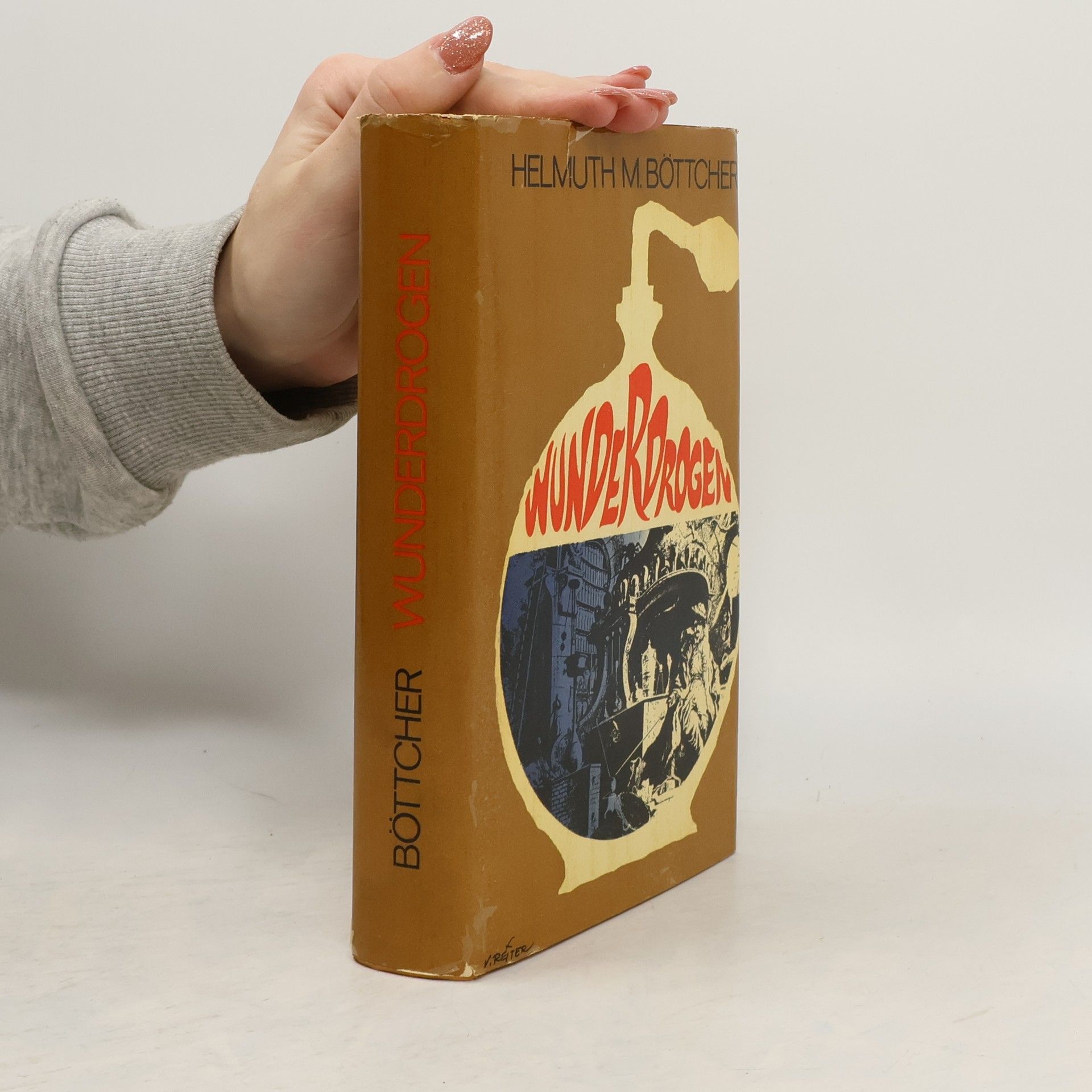 Helmuth M. Böttcher Wunderdrogen