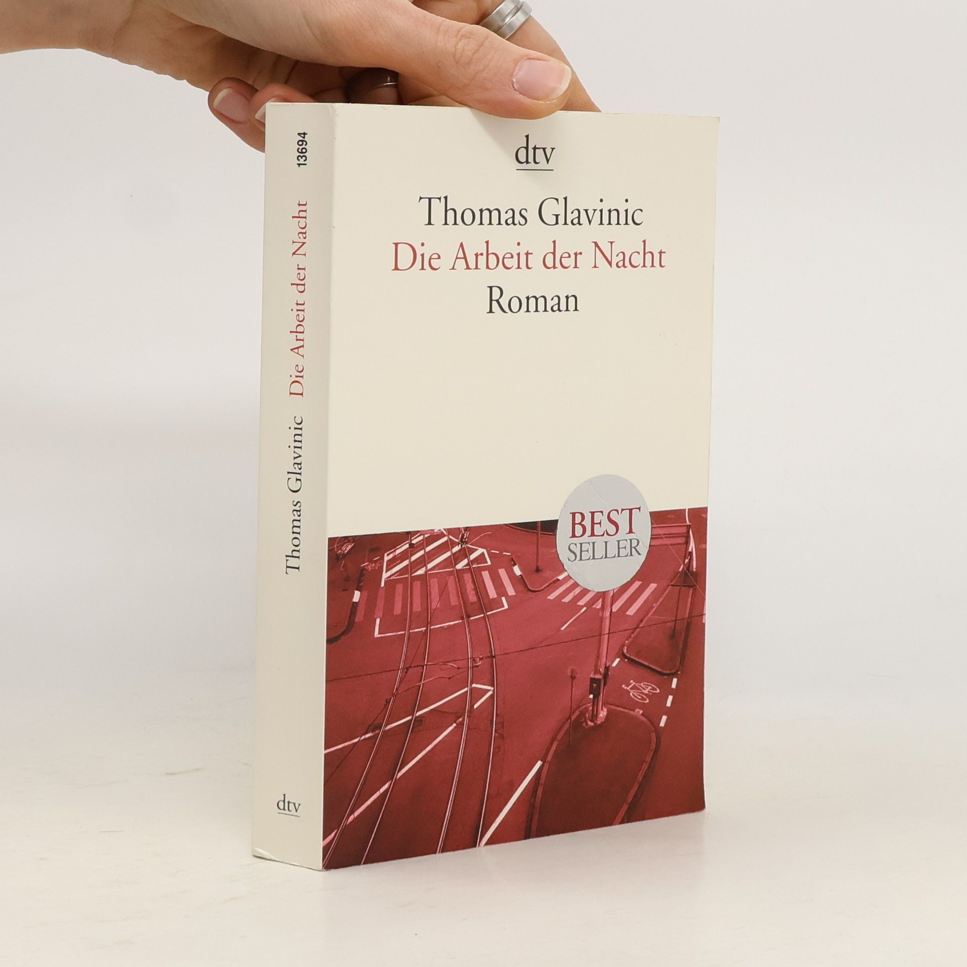 Thomas Glavinic Die Arbeit der Nacht