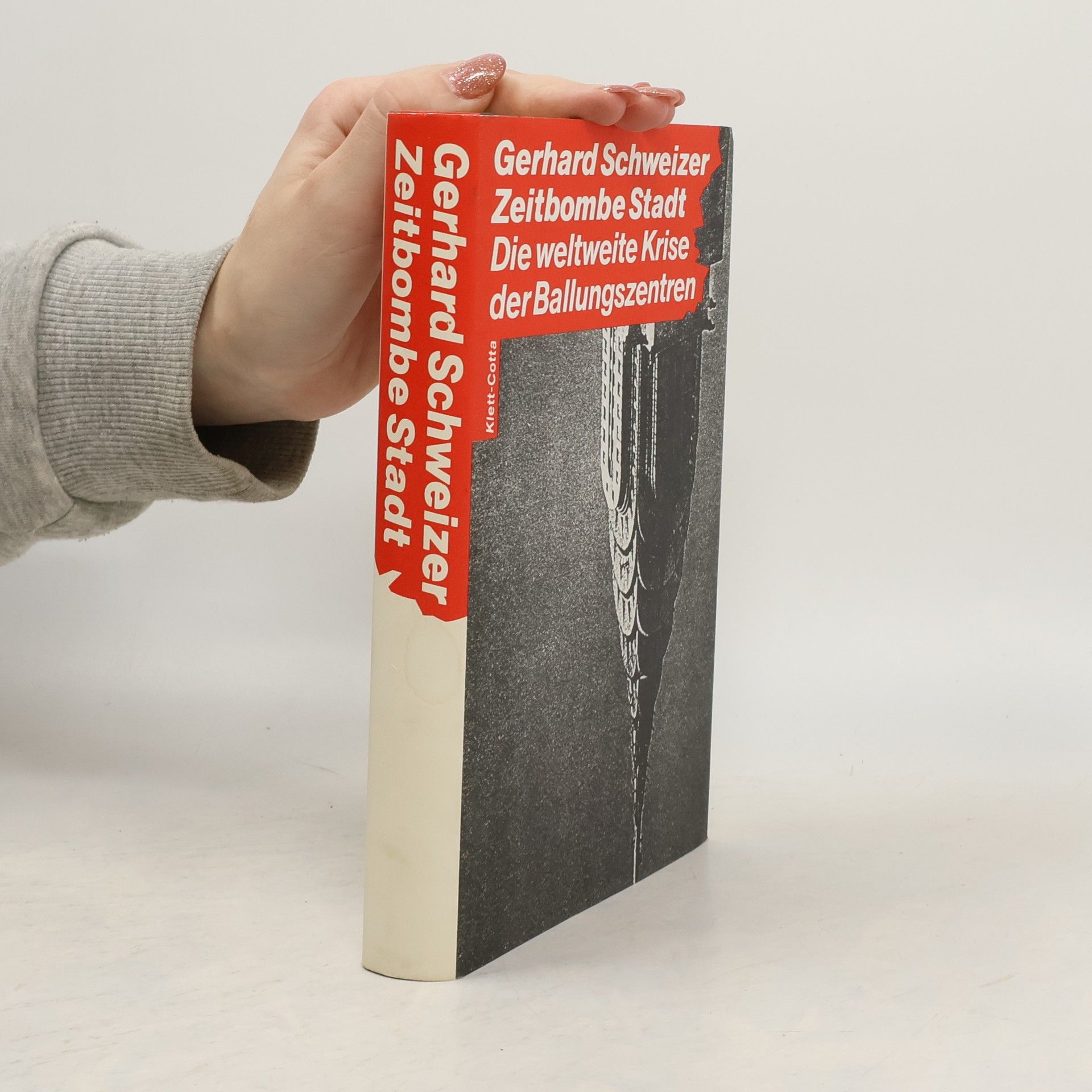 Gerhard Schweizer Zeitbombe Stadt