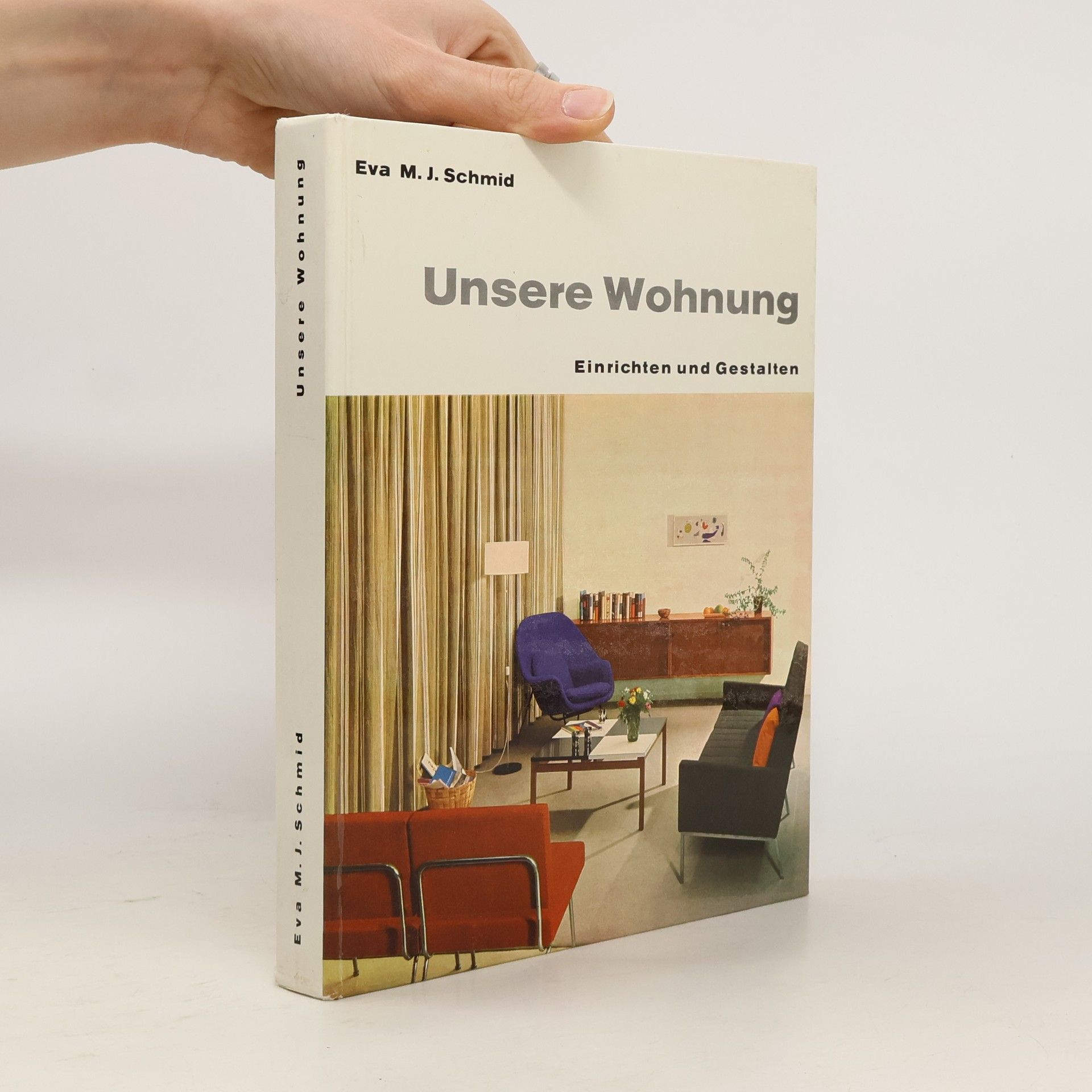 Eva M.J. Schmid Unsere Wohnung