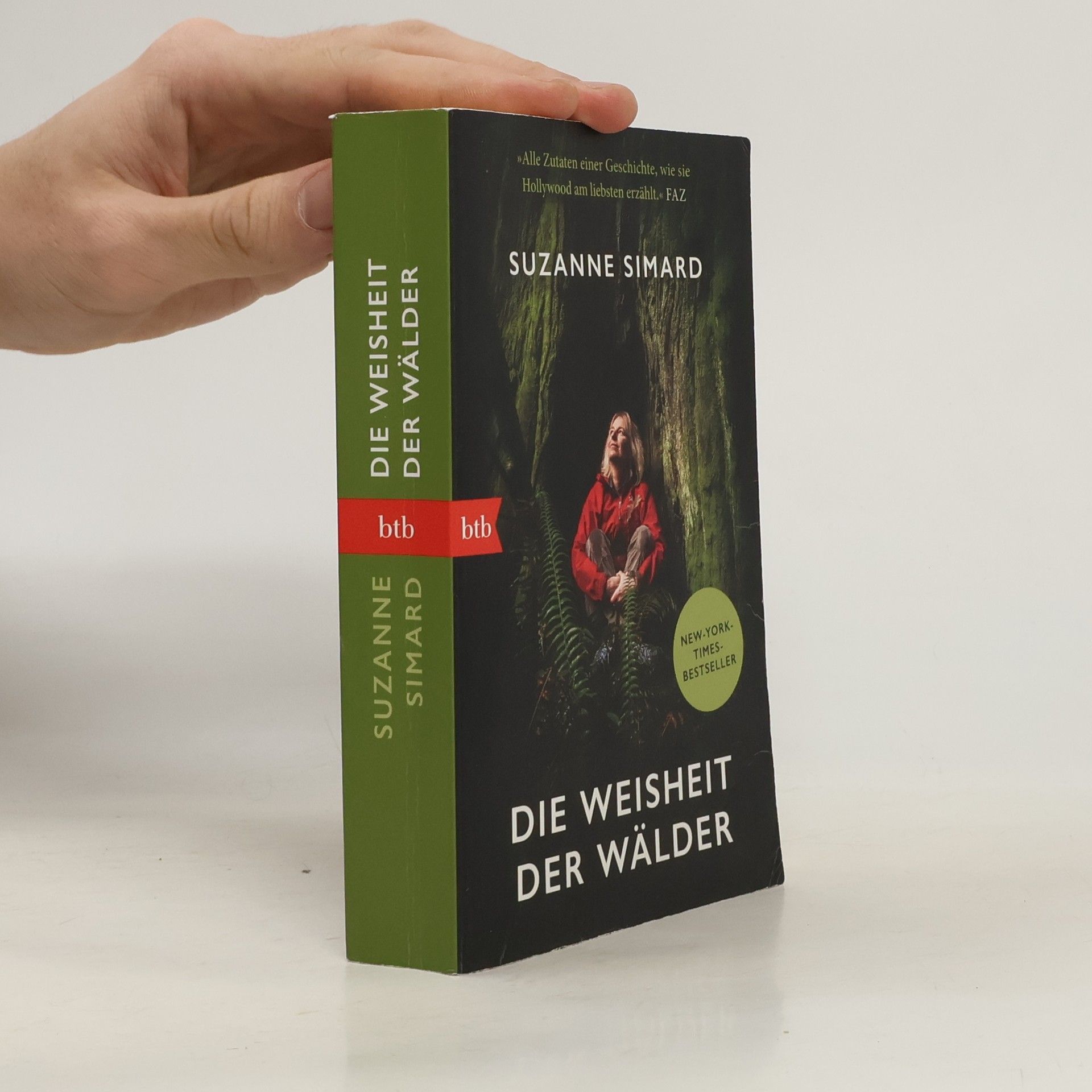 Suzanne Simard Die Weisheit der Wälder