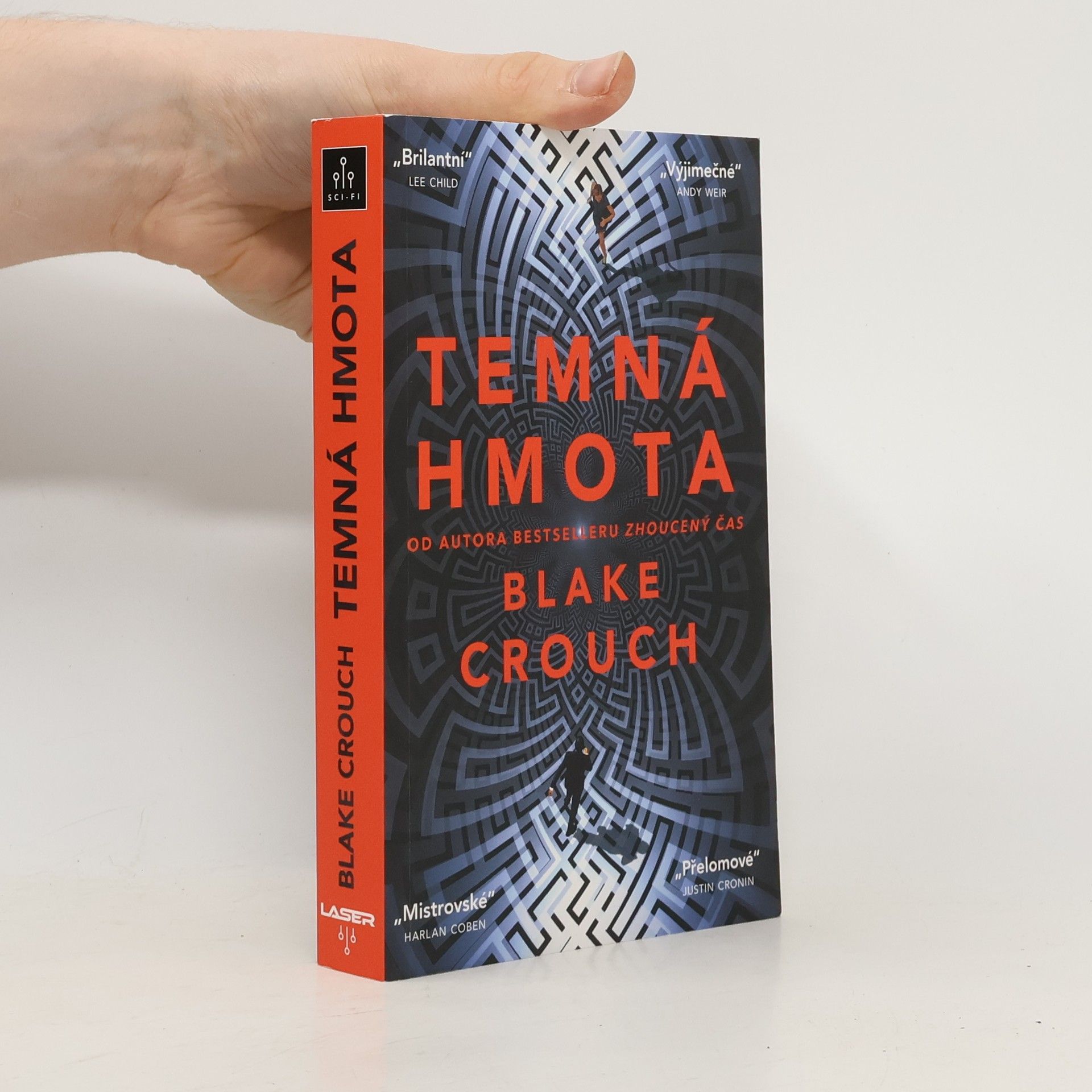 Blake Crouch Temná hmota