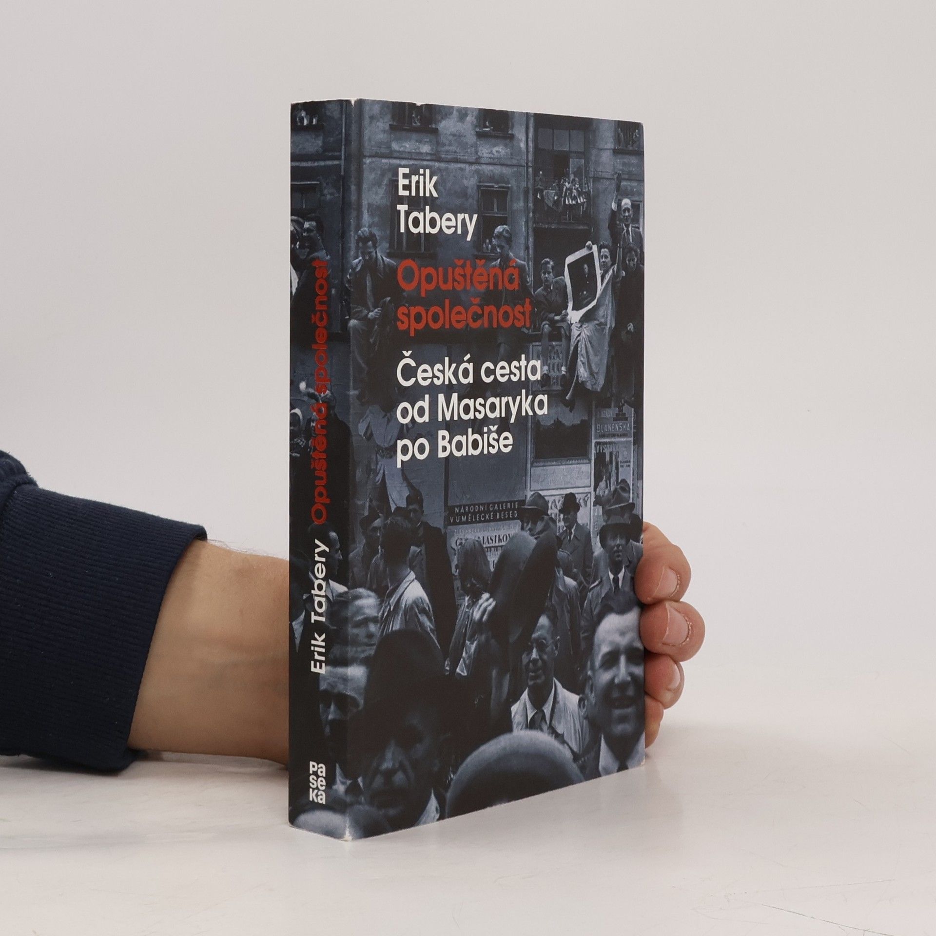 Erik Tabery Opuštěná společnost
