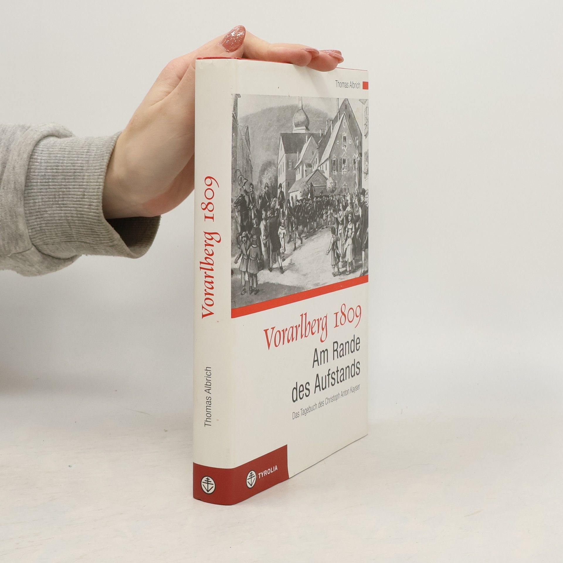 Thomas Albrich Vorarlberg 1809