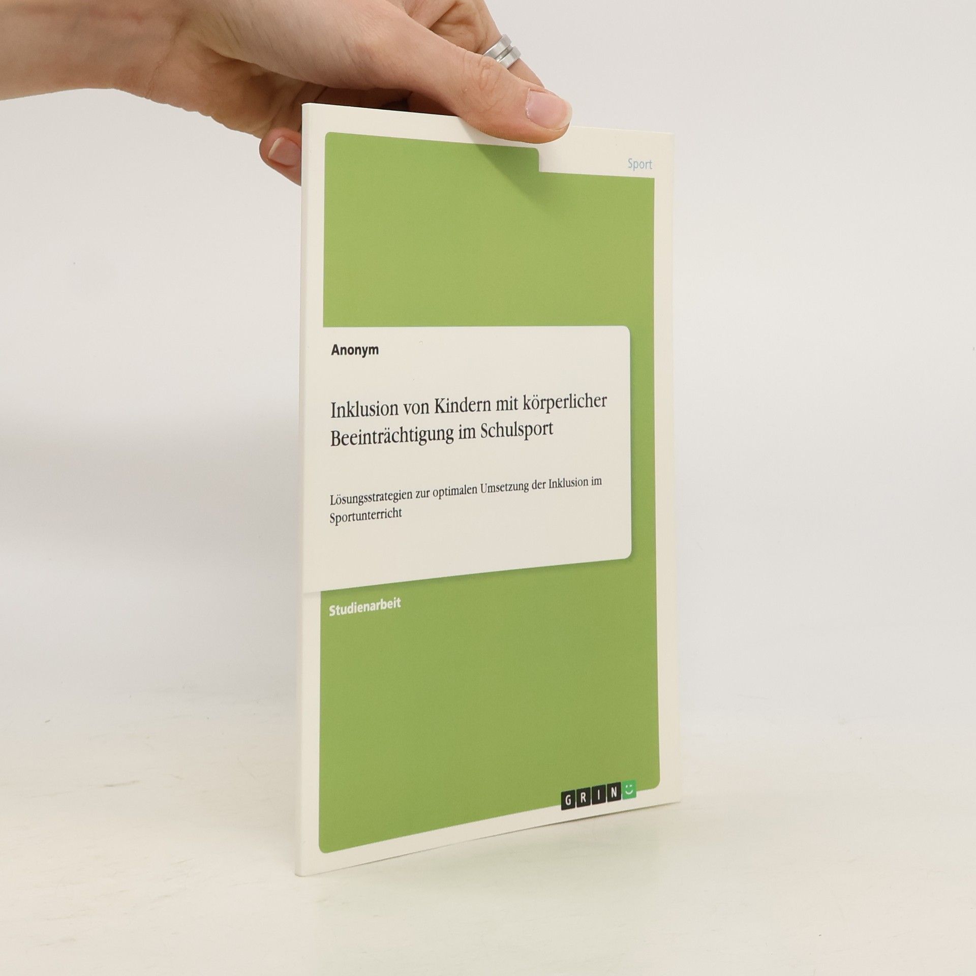 anonym Inklusion von Kindern mit körperlicher Beeinträchtigung im Schulsport