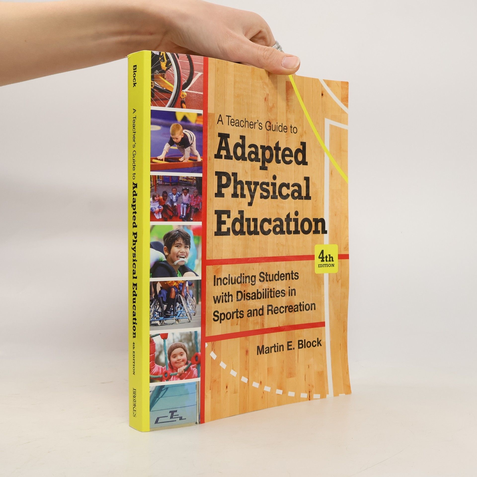 Martin E. Block A Teacher's Guide to Adapted Physical Education