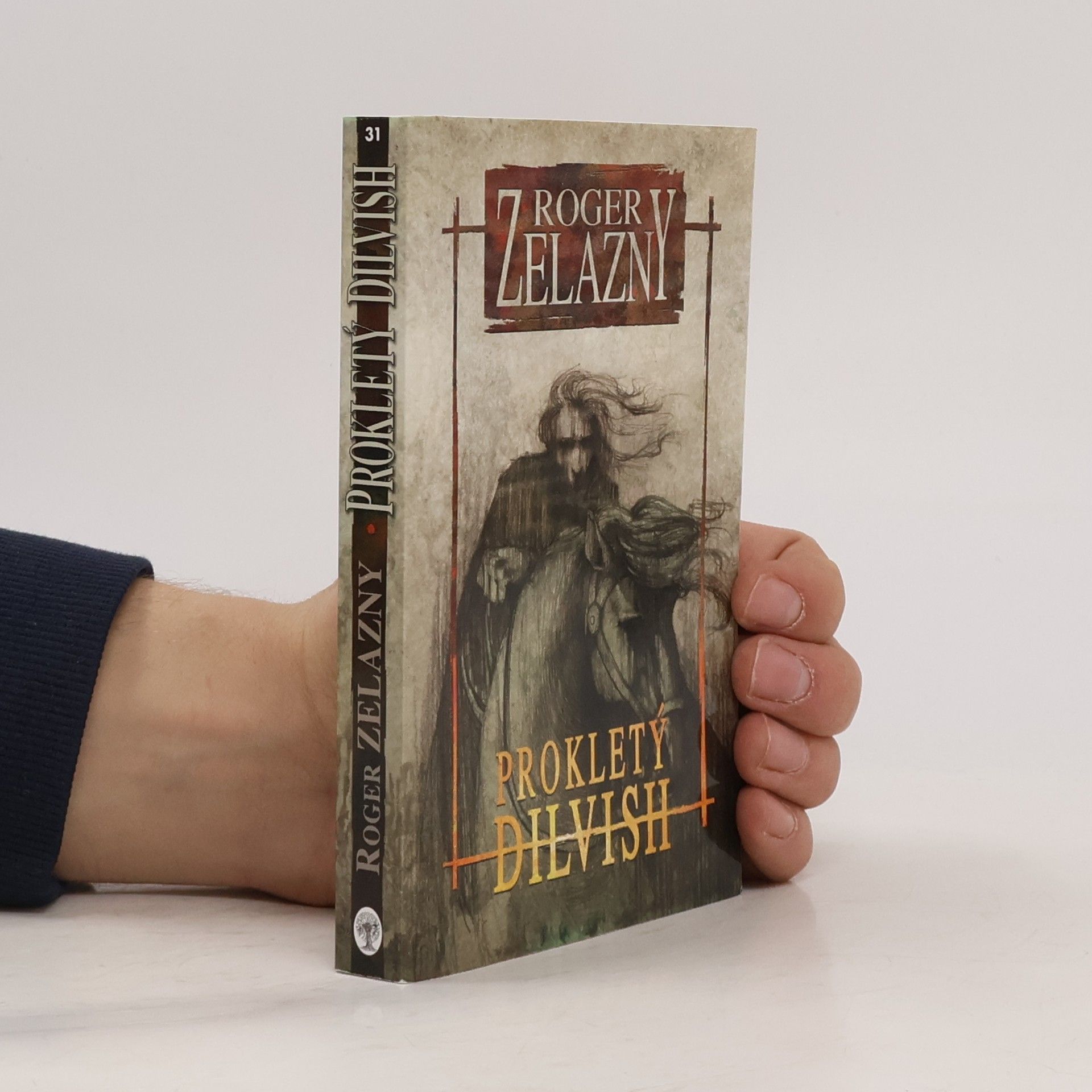 Roger Zelazny Prokletý Dilvish