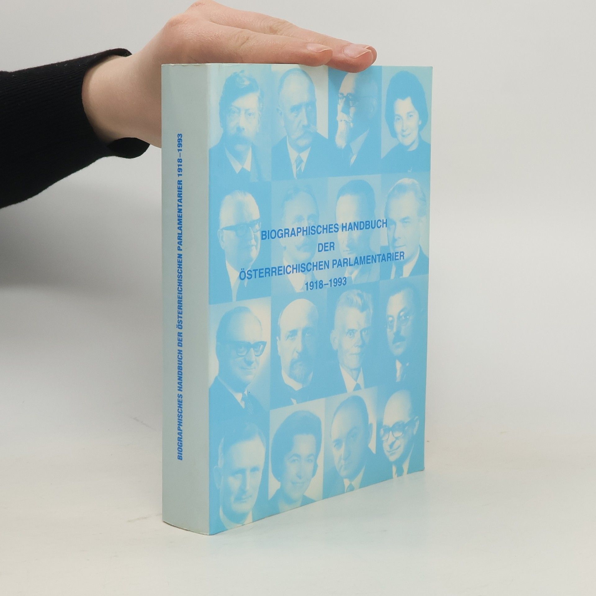Auteurscollectief Biographisches Handbuch der Österreichischen Parlamentarier 1918-1993