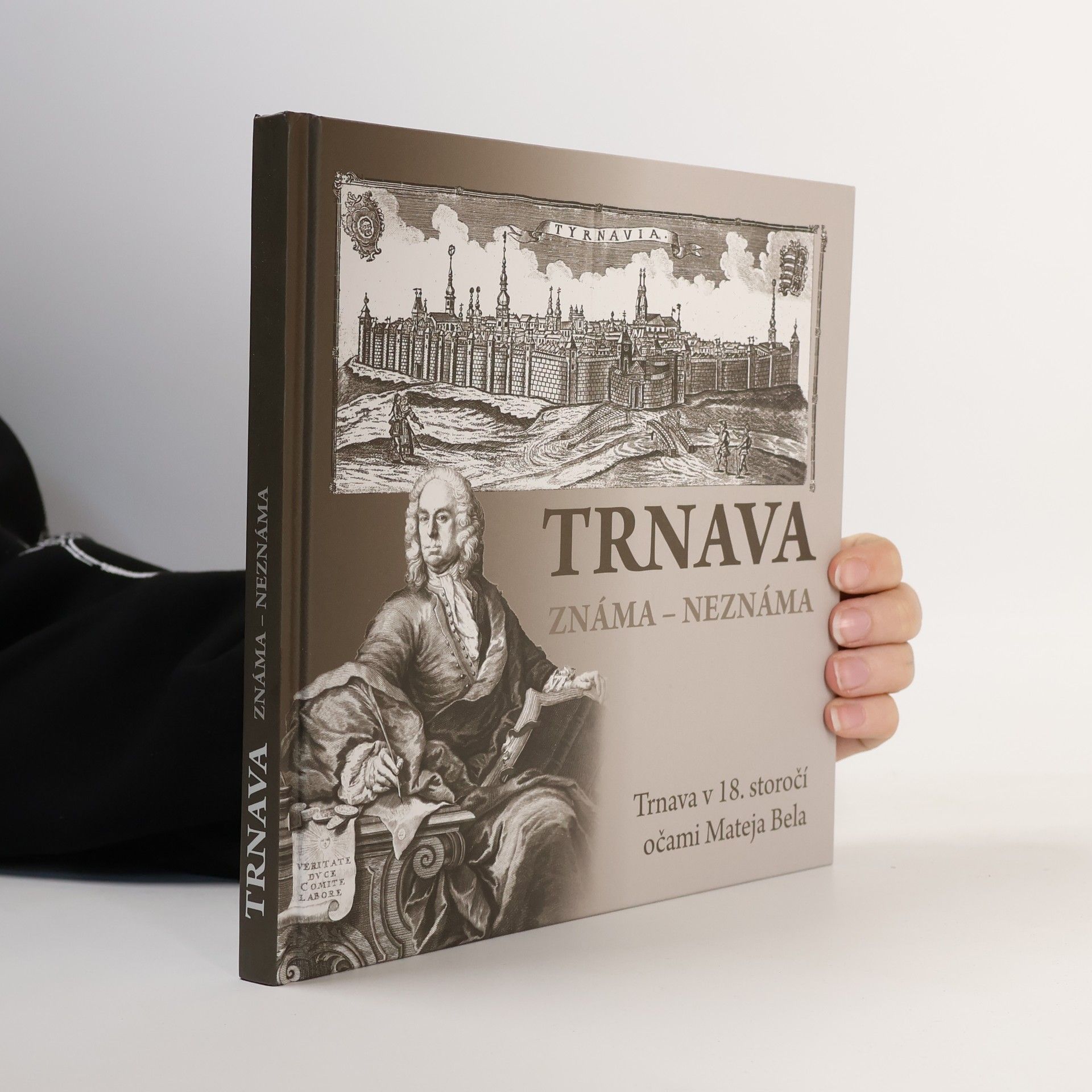 Matthias Bel Trnava známa - neznáma