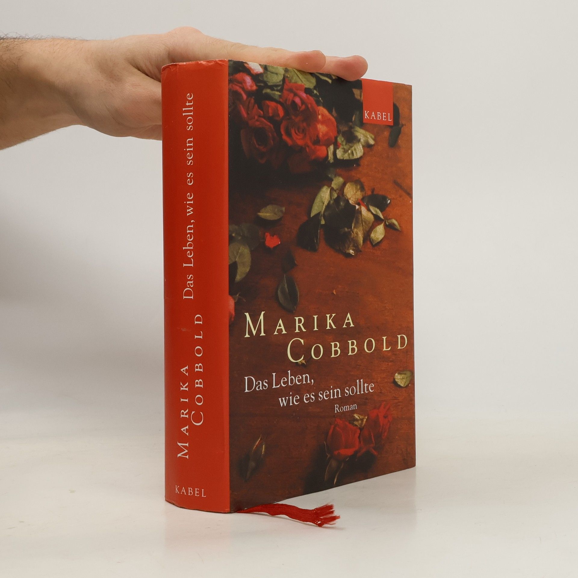 Marika Cobbold Das Leben, wie es sein sollte