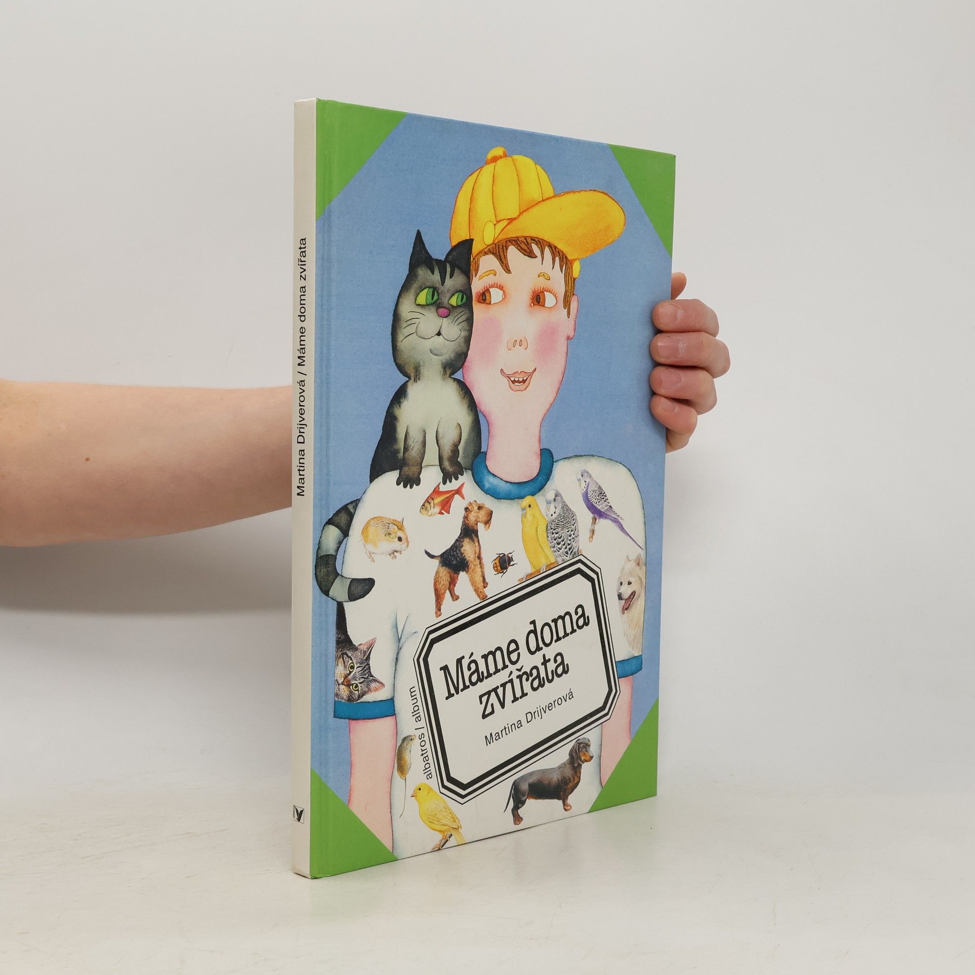 Drijverová Martina Máme doma zvířata