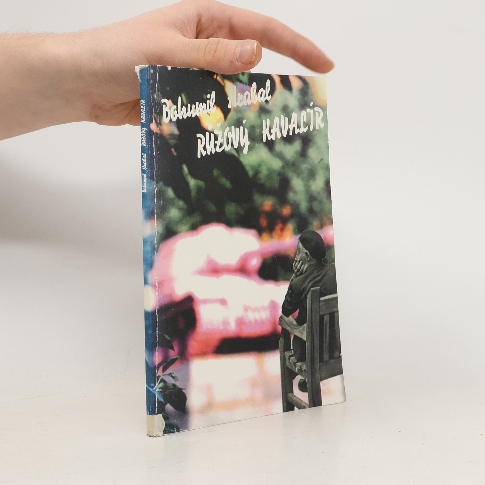 Bohumil Hrabal Růžový kavalír