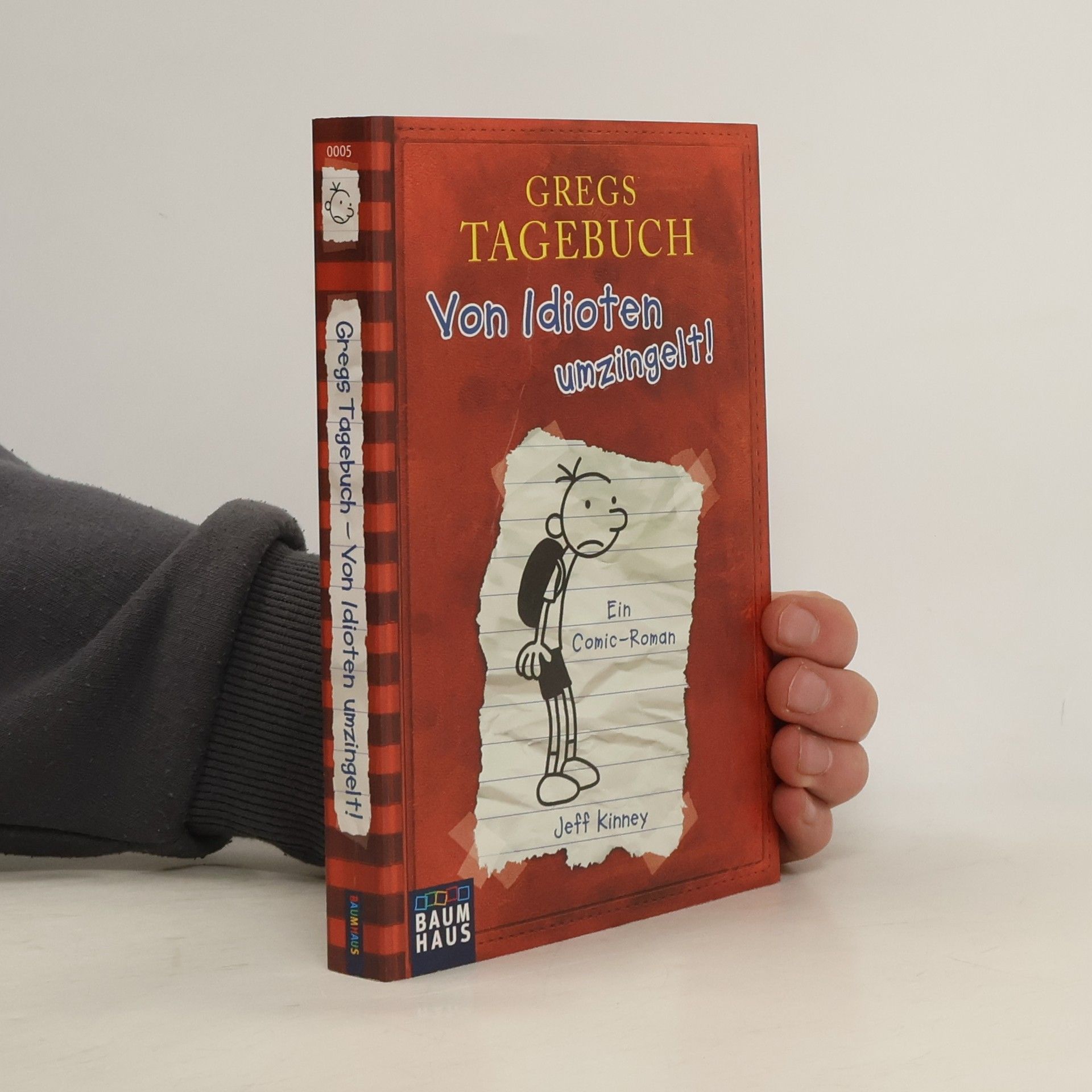 Jeff Kinney Gregs Tagebuch. Von Idioten umzingelt!