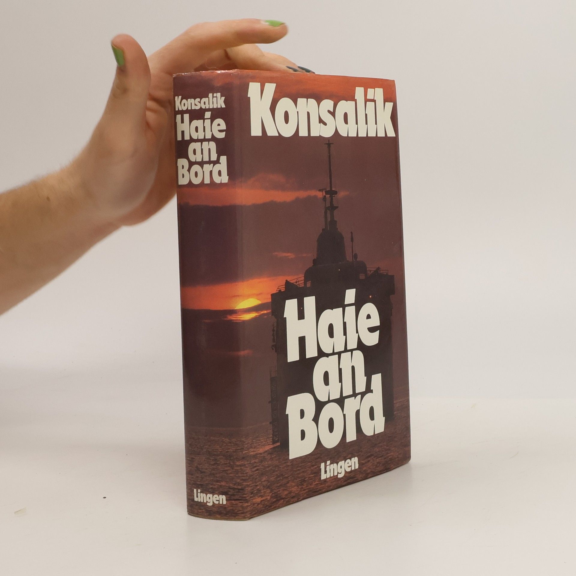 Heinz G. Konsalik Haie an Bord