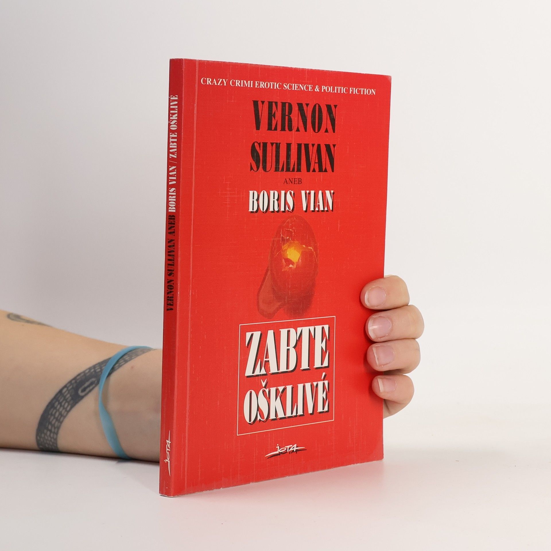 Boris Vian Zabte ošklivé