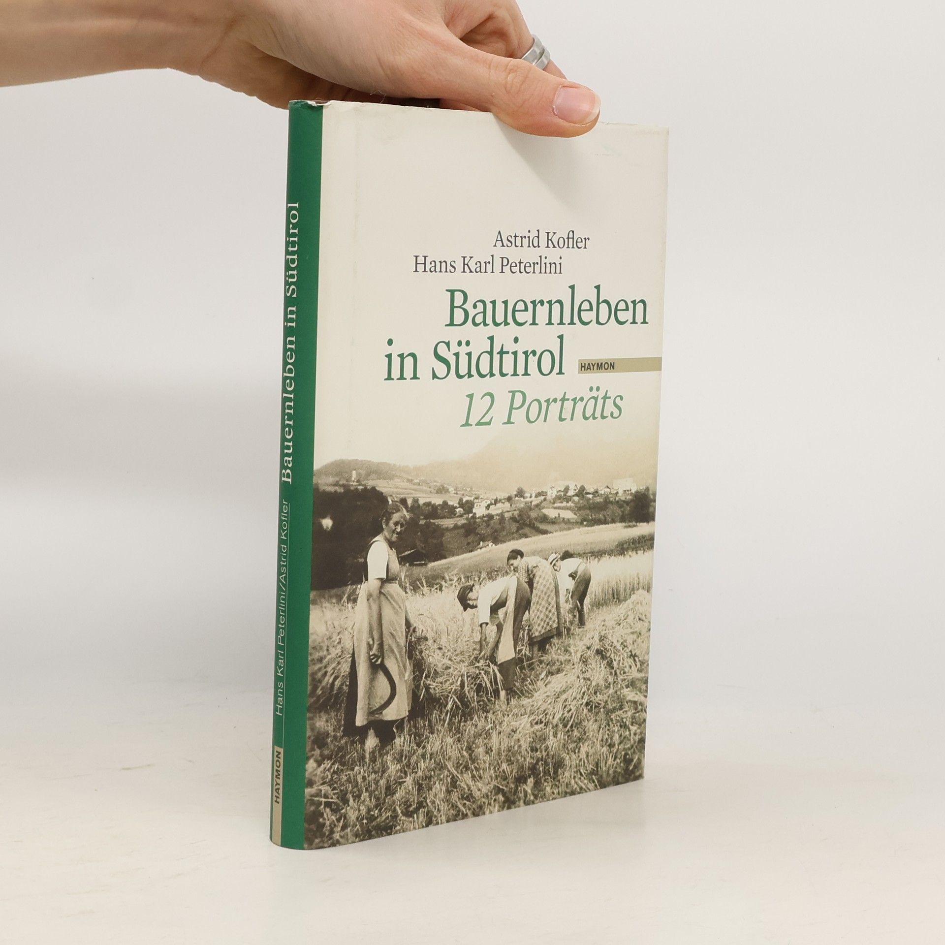 Bauernleben in Südtirol