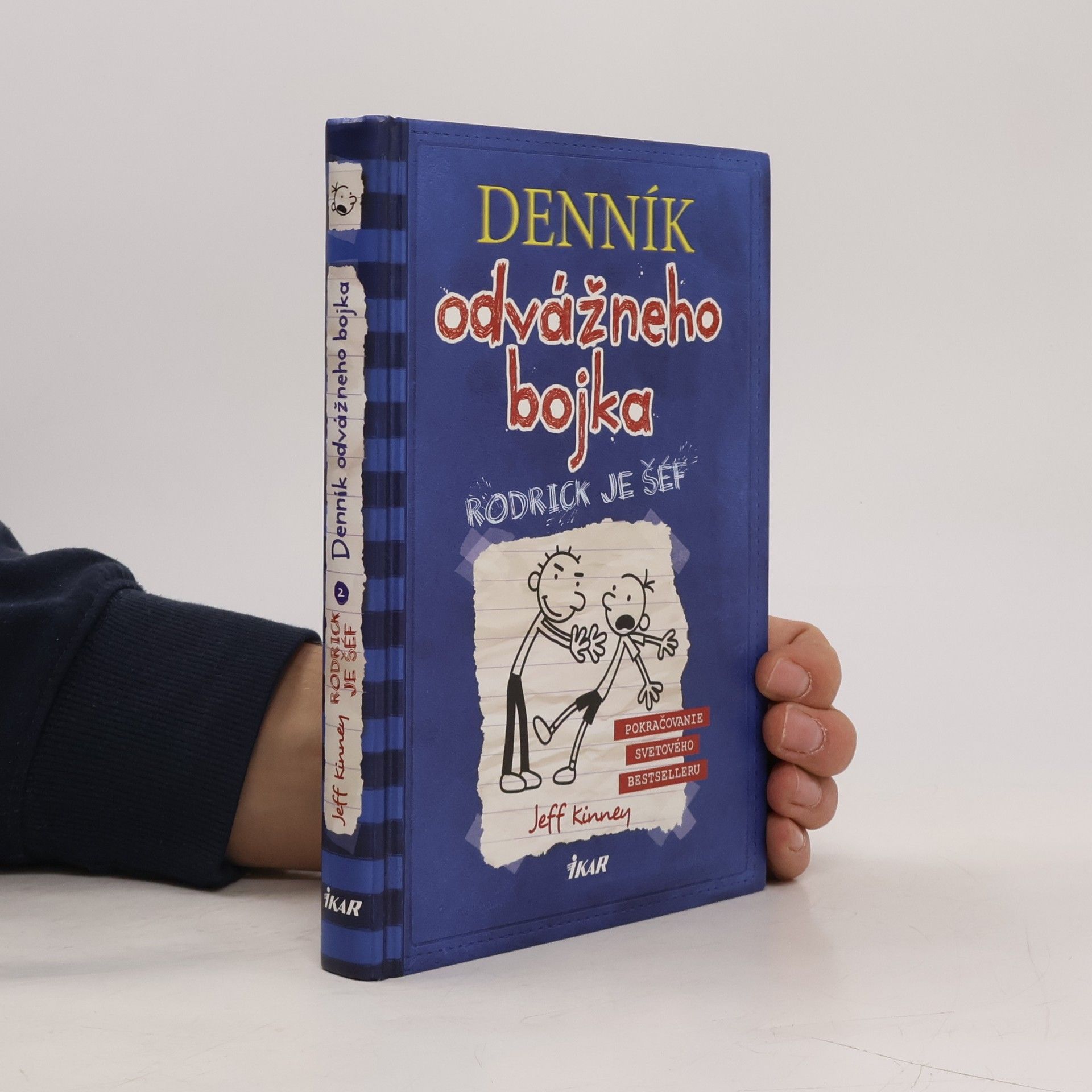 Jeff Kinney Deník odvážneho bojka 2. Rodrick je šéf