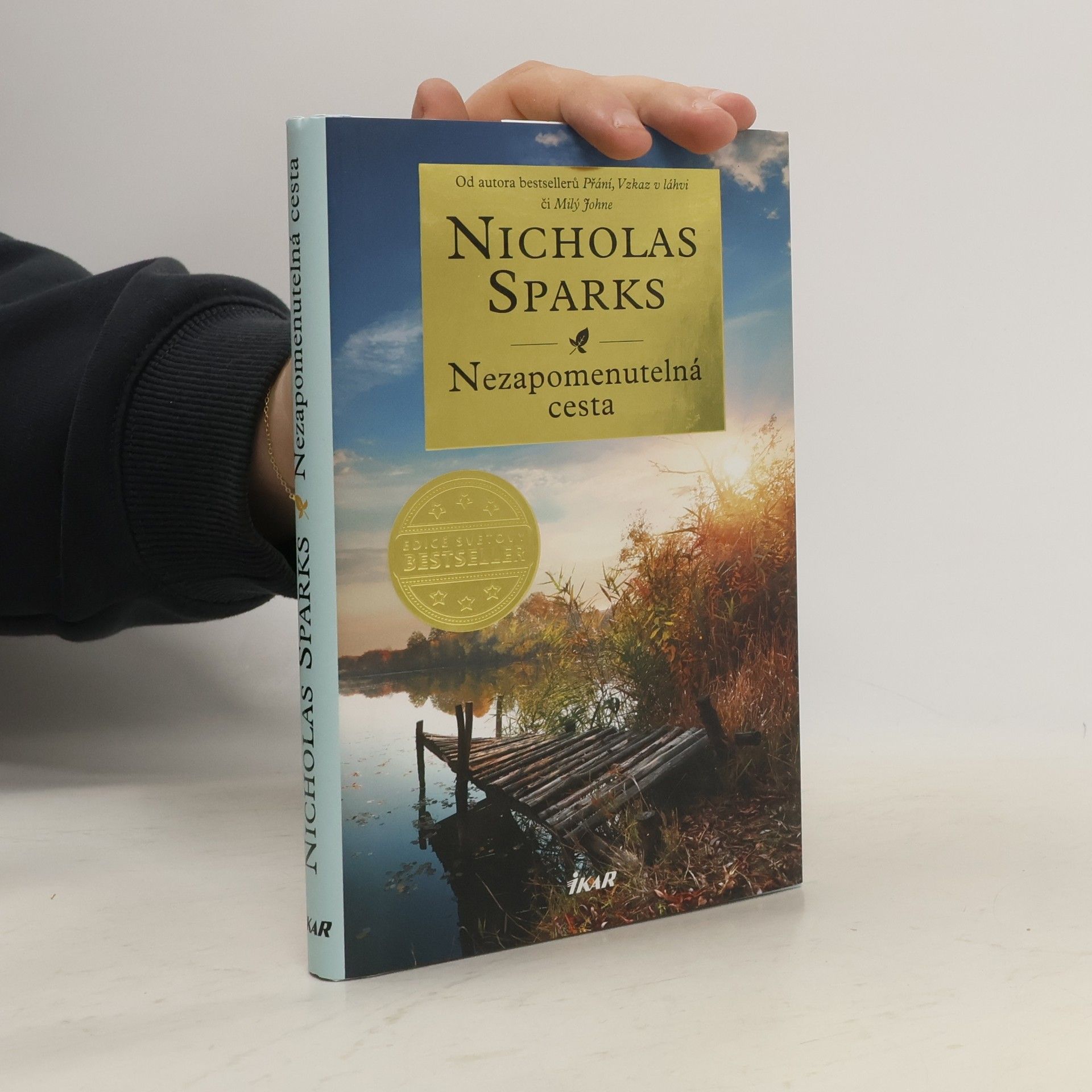 Nicholas Sparks Nezapomenutelná cesta