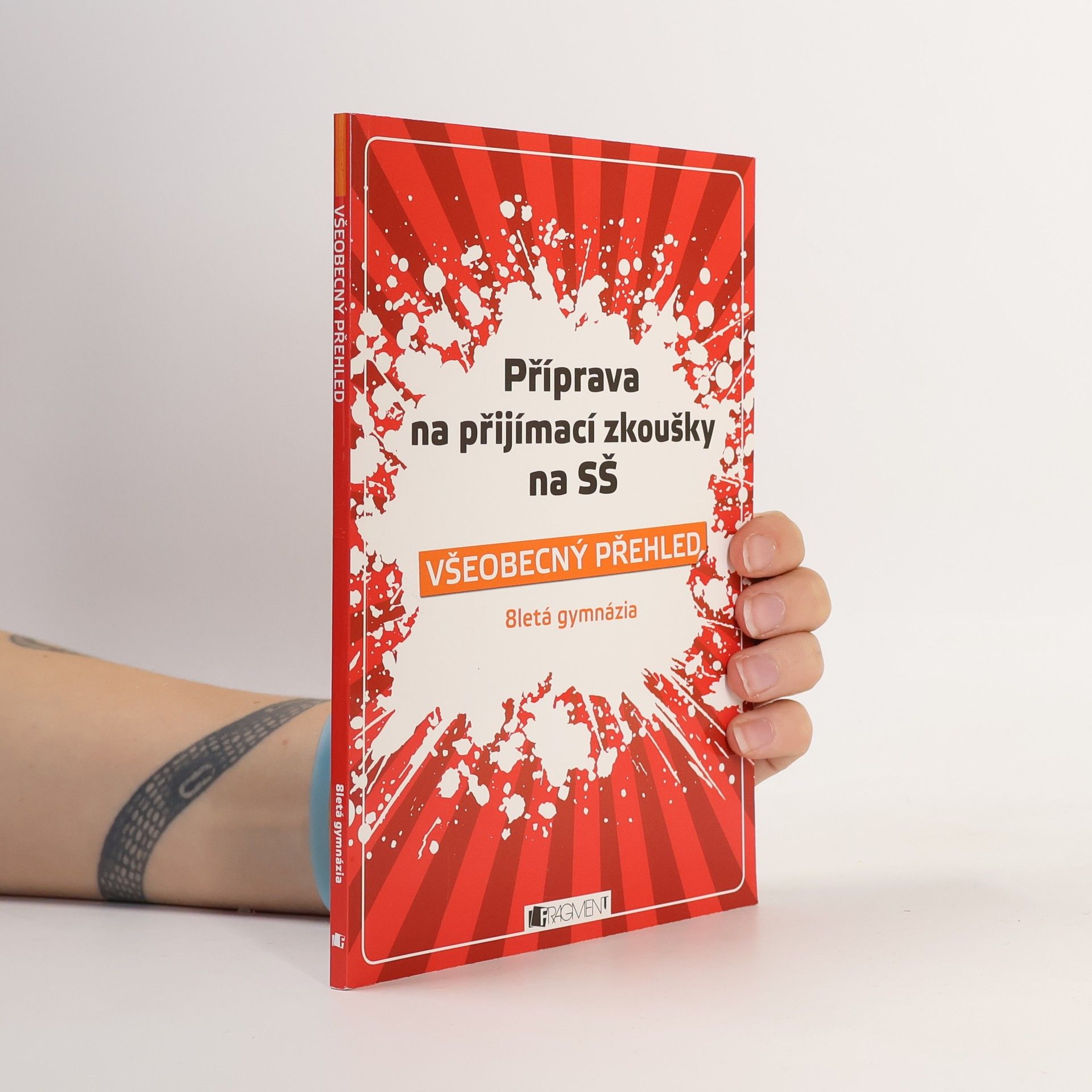 Příprava na přijímací zkoušky na SŠ. Všeobecný přehled. 8letá gymnázia