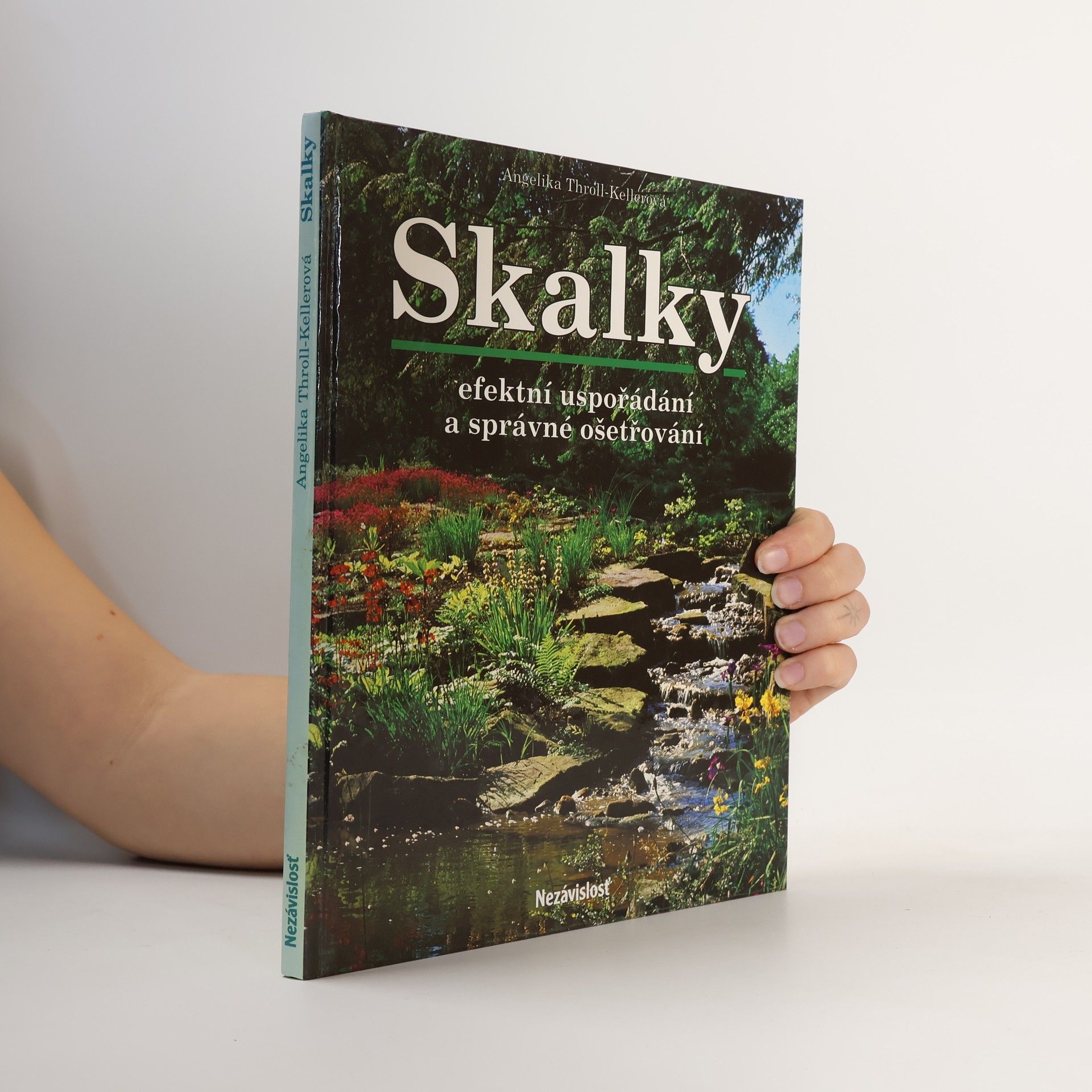 Skalky. Efektní uspořádání a správné ošetřování