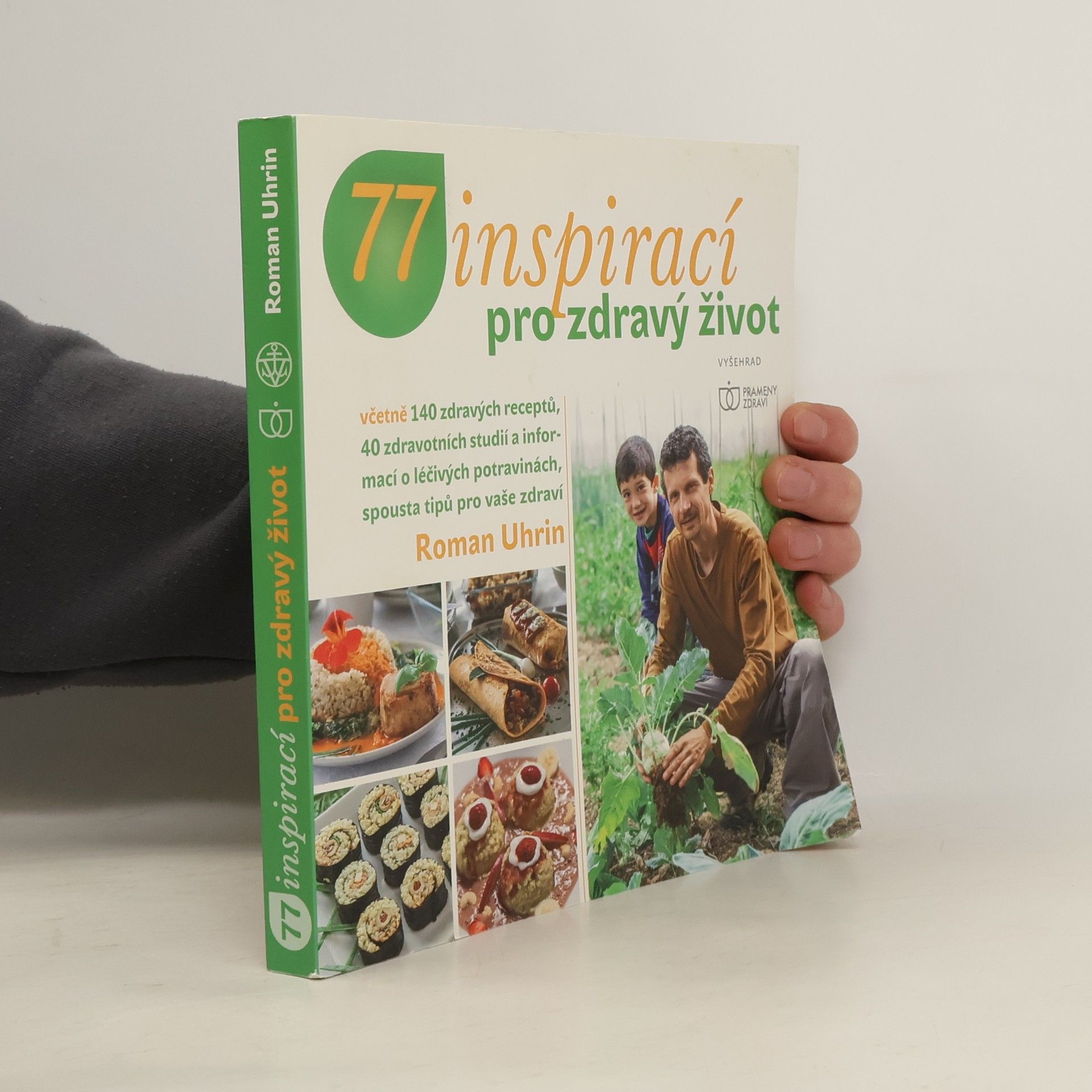 Roman Uhrin 77 inspirací pro zdravý život