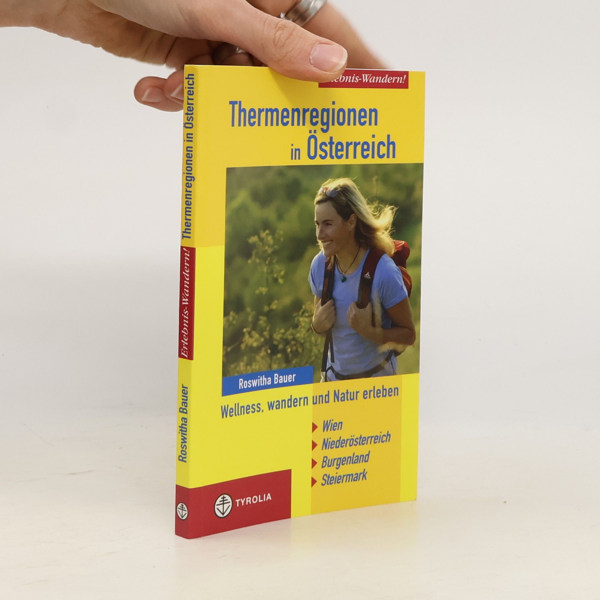 Roswitha Bauer Thermenregionen in Österreich